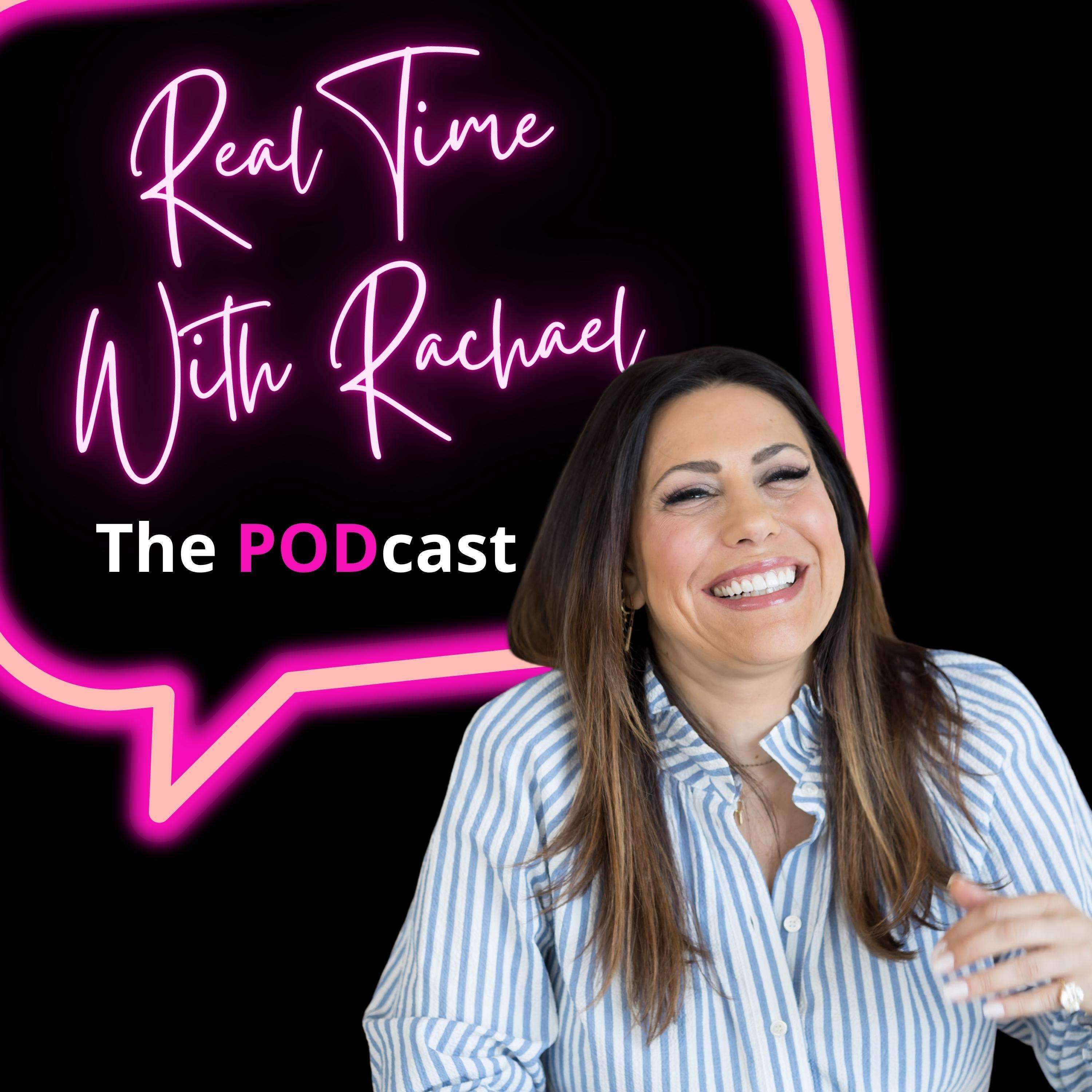 Real Time with Rachael