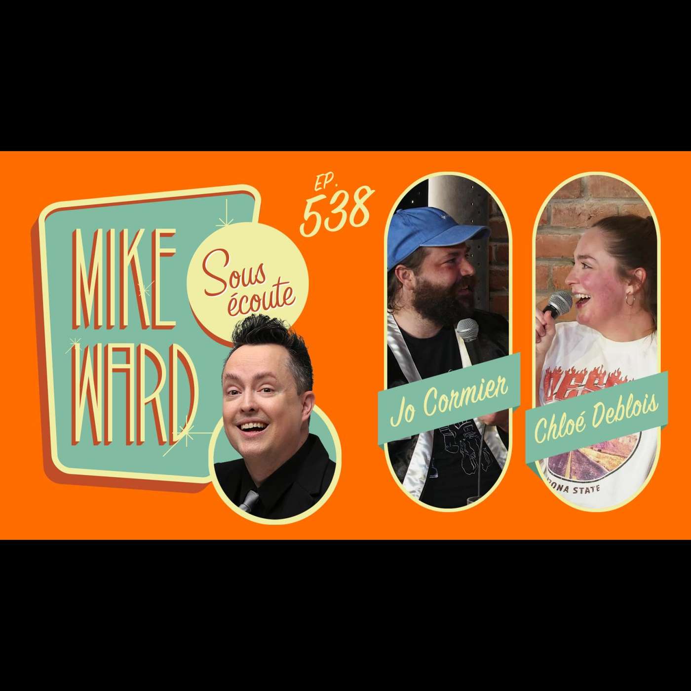 Mike Ward Sous Écoute