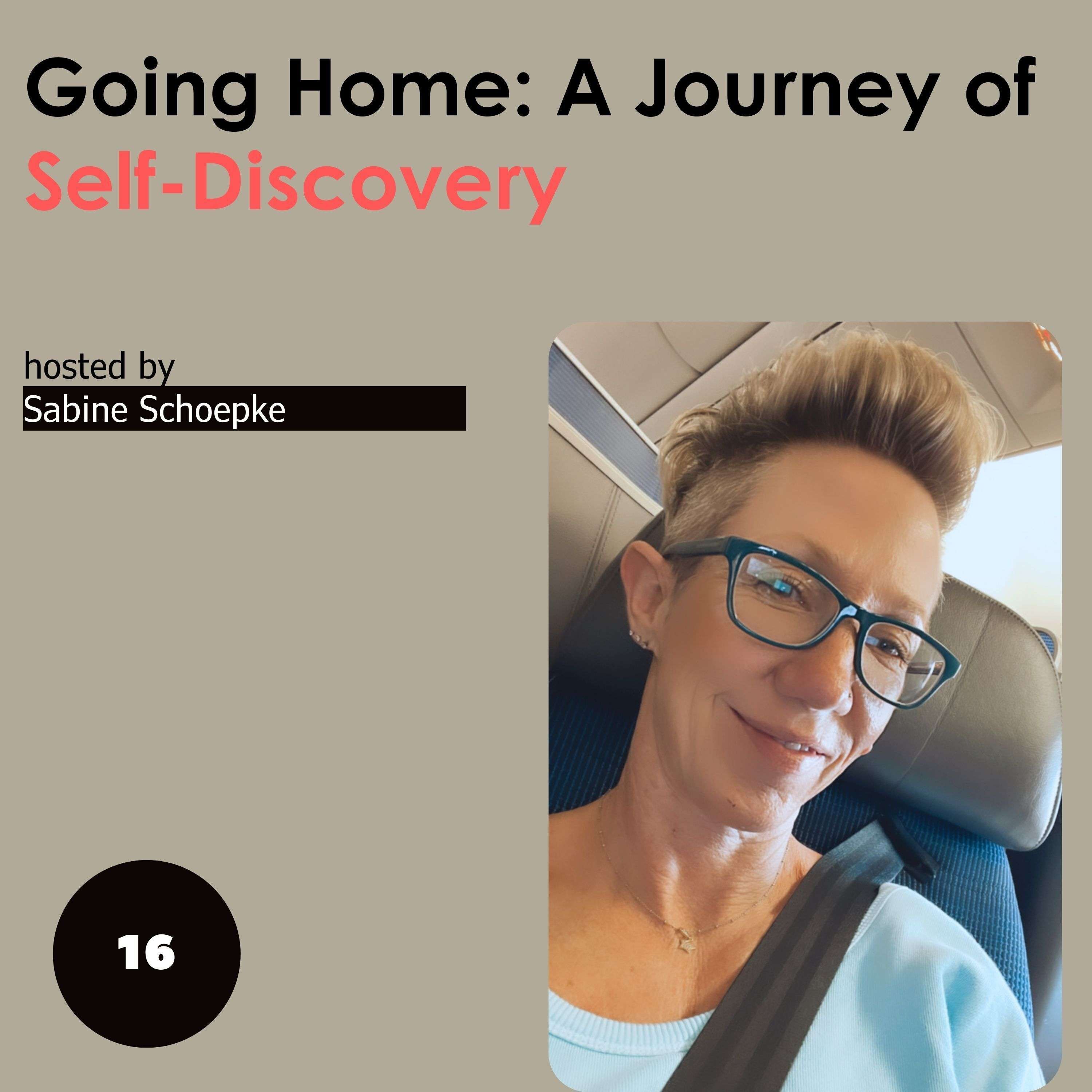 Coming Home: A Journey of Self-Discovery