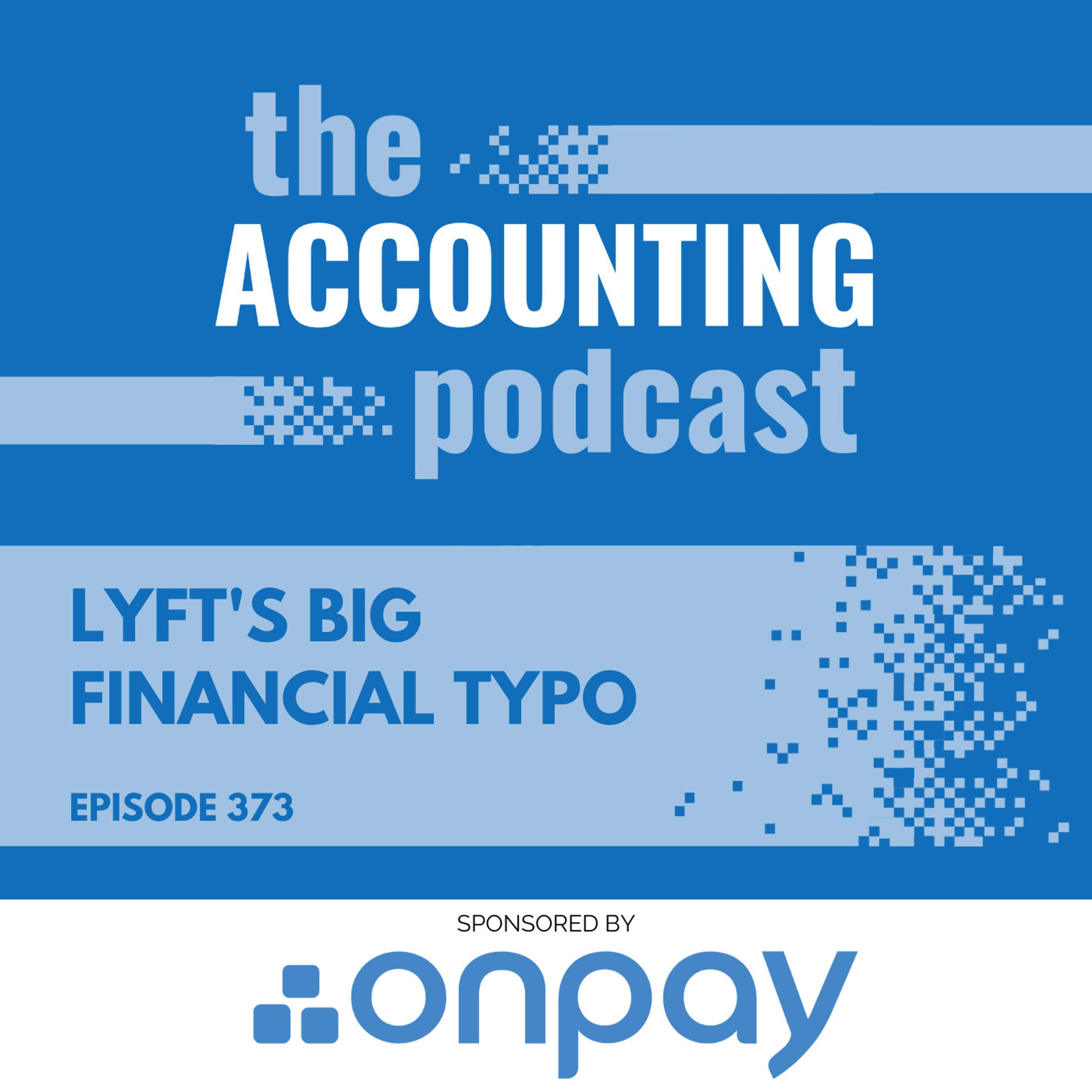 Lyft's Big Financial Typo