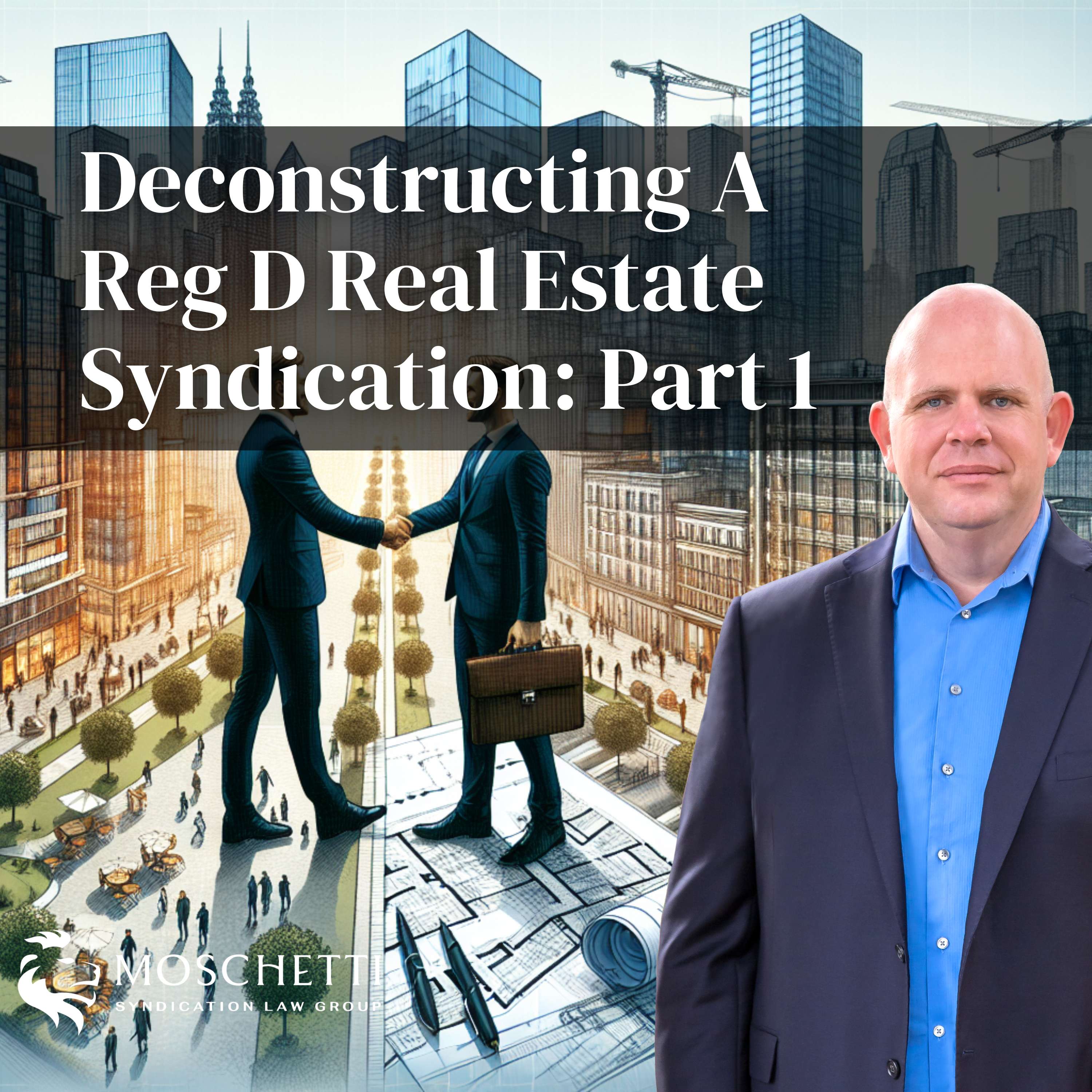 Syndication Law & The Private Placement Memorandum Attorney