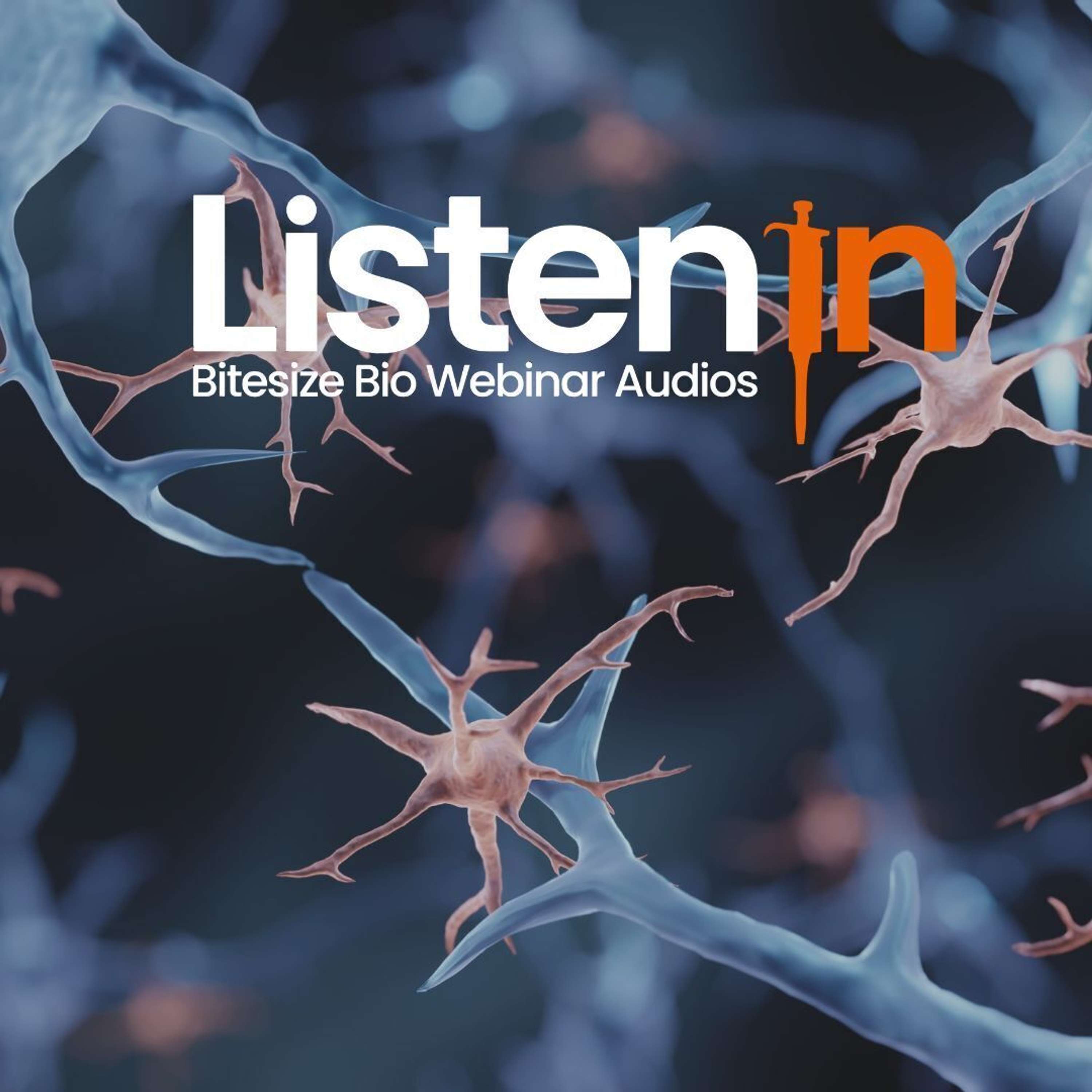 Listen In - Bitesize Bio Webinar Audios