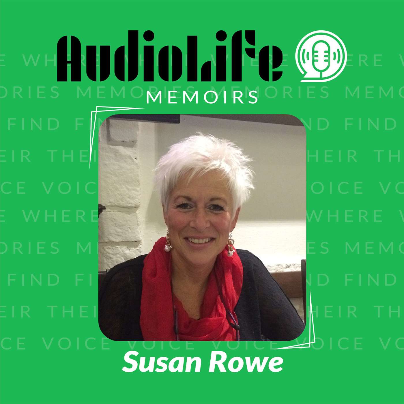 AudioLife Memoirs Series - Susan Rowe