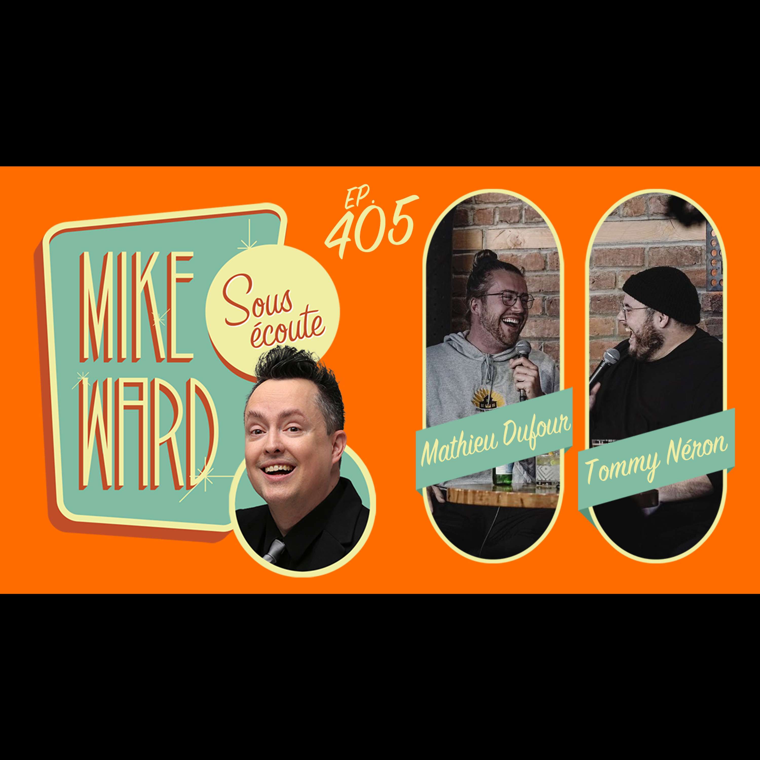 Mike Ward Sous Écoute