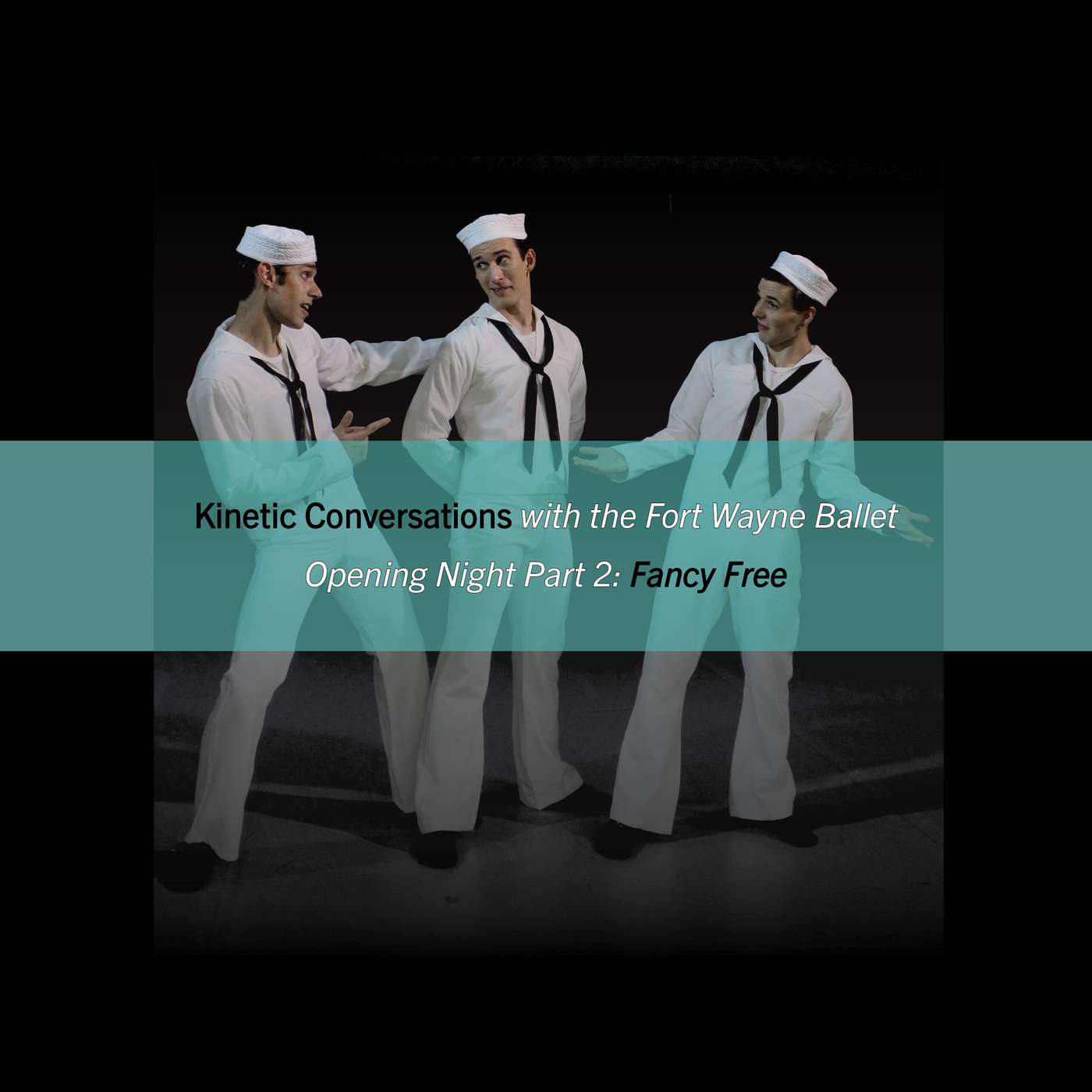 Kinetic Conversations with the Fort Wayne Ballet