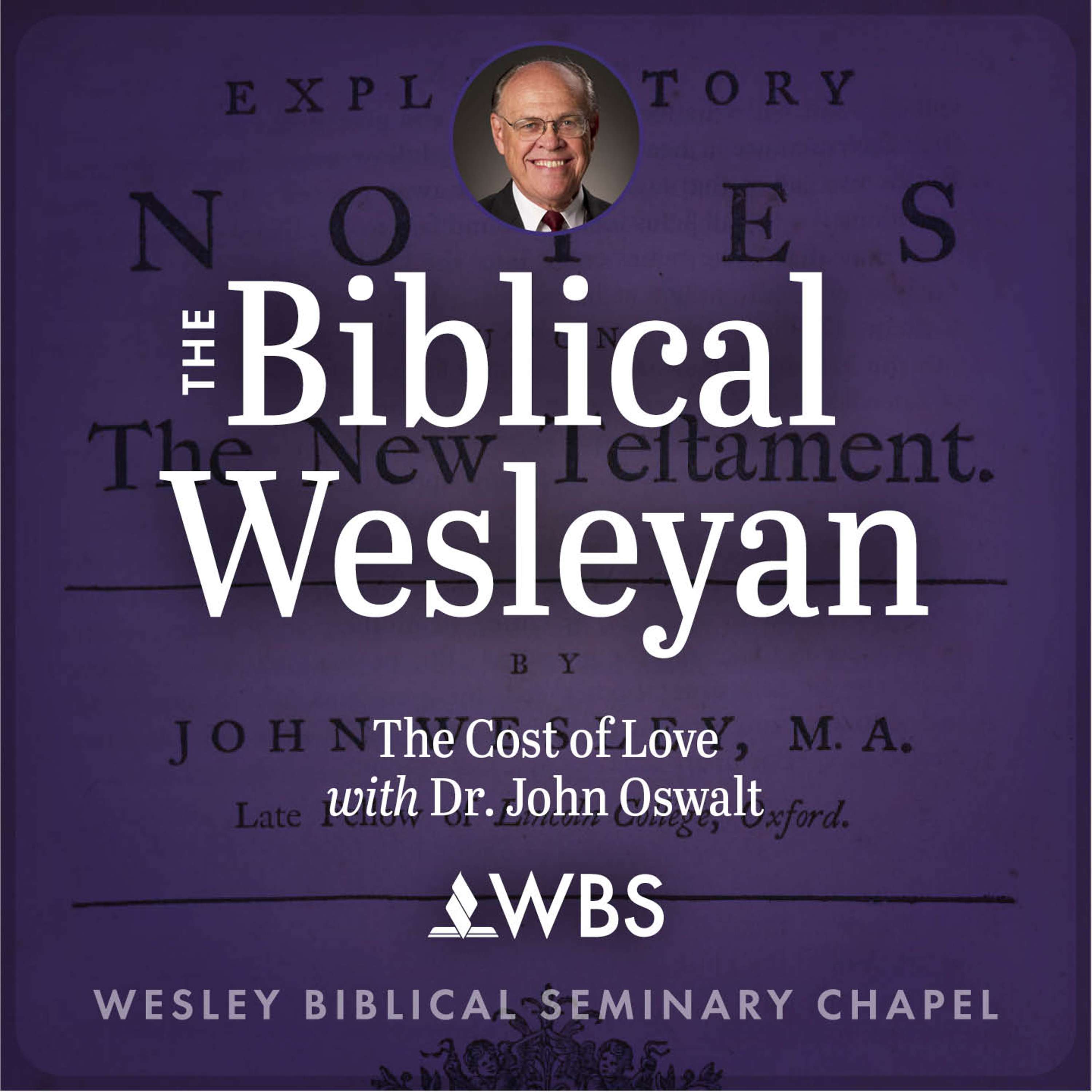 The Biblical Wesleyan