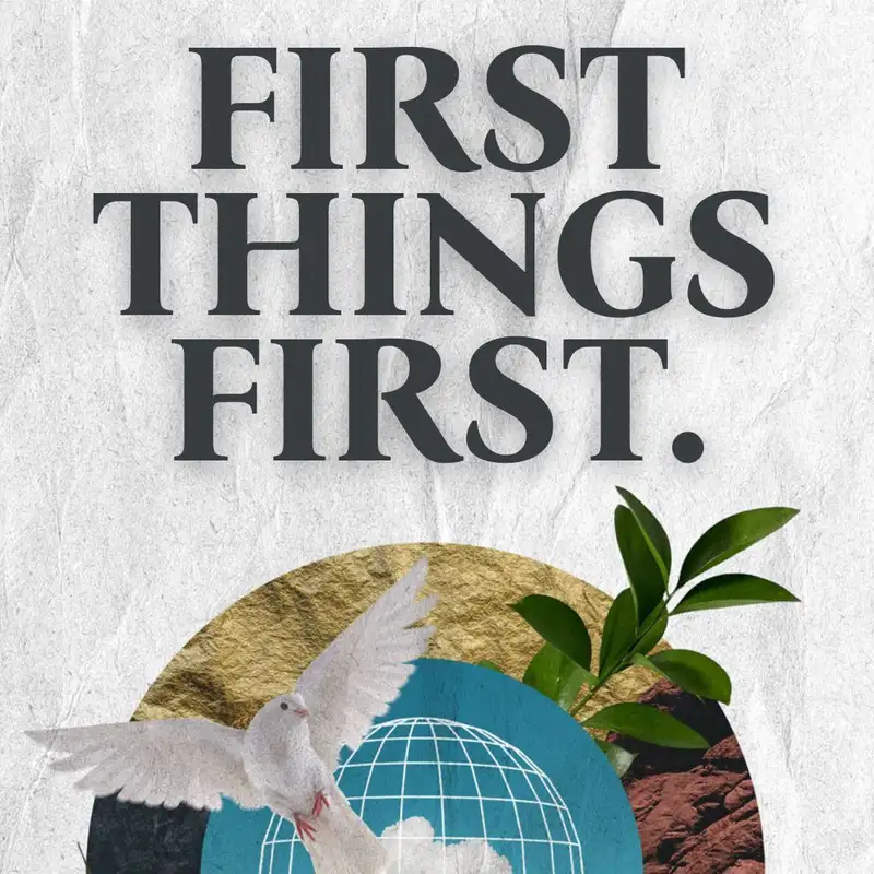 First Things First | Pastor Ryan Cavinder