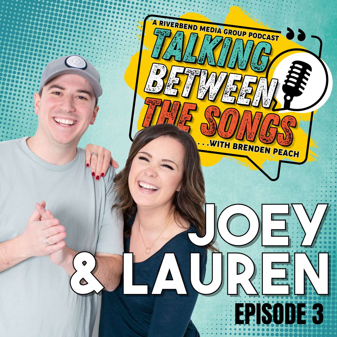 Ep. 3 – Joey & Lauren