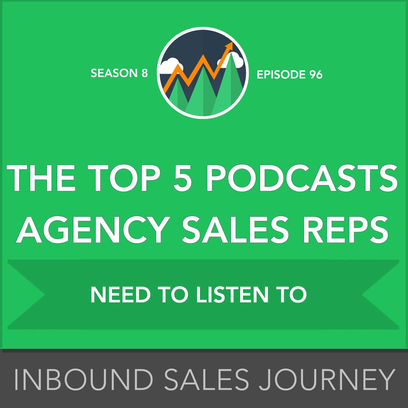 The Top 5 Sales Podcasts Agency Sales Reps Need to Listen To