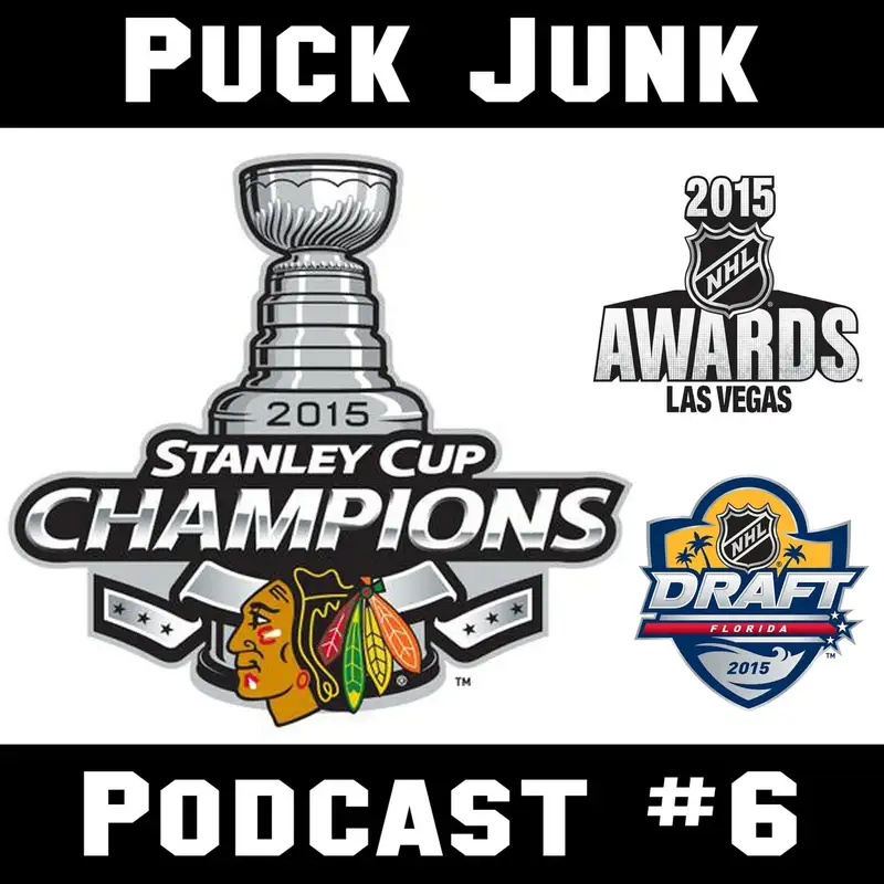 2015 Stanley Cup Finals, NHL Awards & Draft | #6 | 7/1/2015