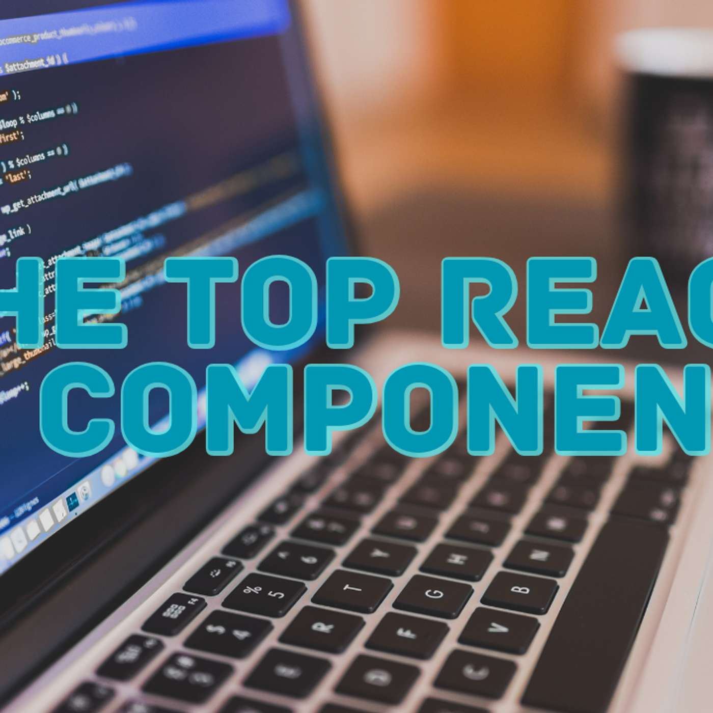 The Top React UI Components