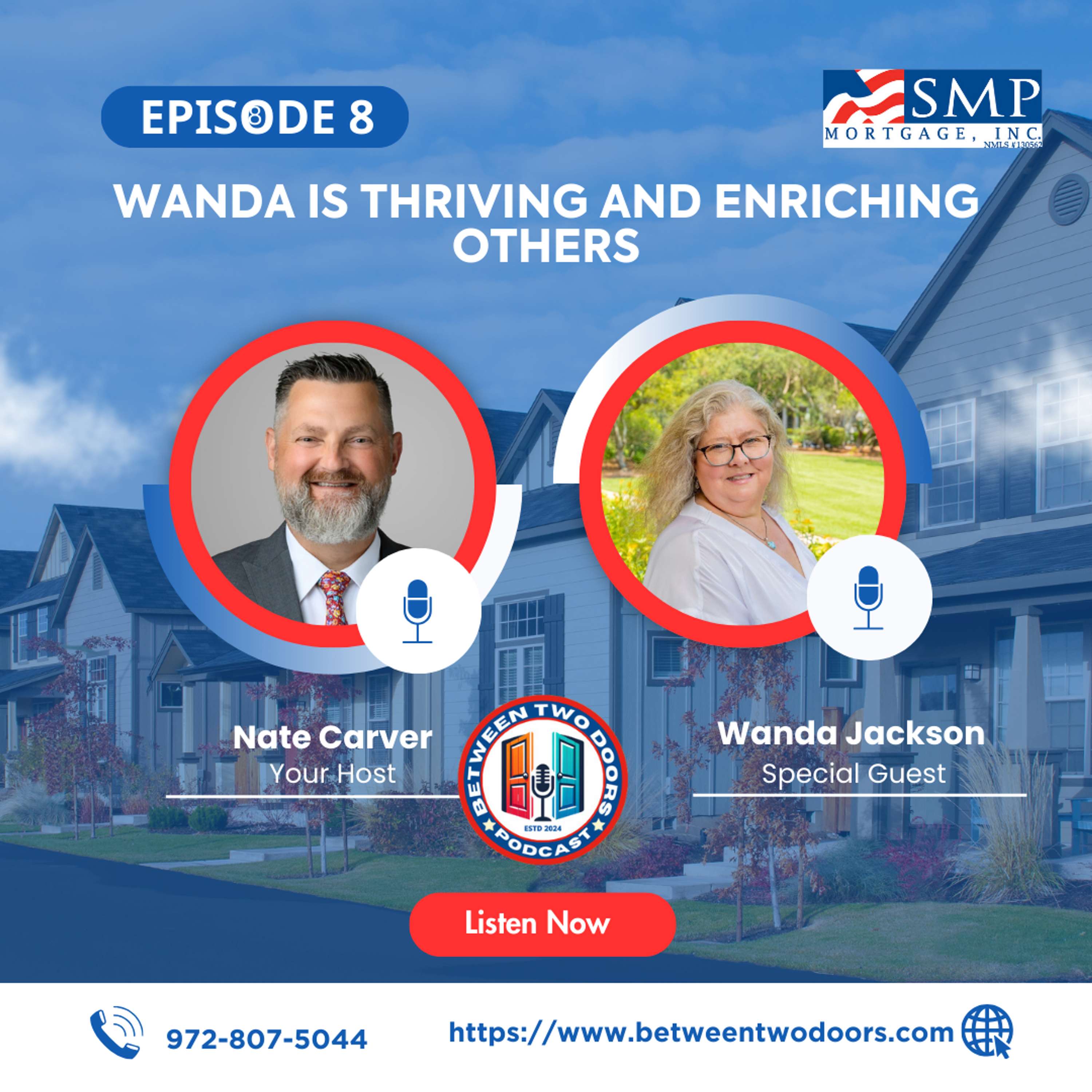 Episode 8: Wanda is Thriving and Enriching Others