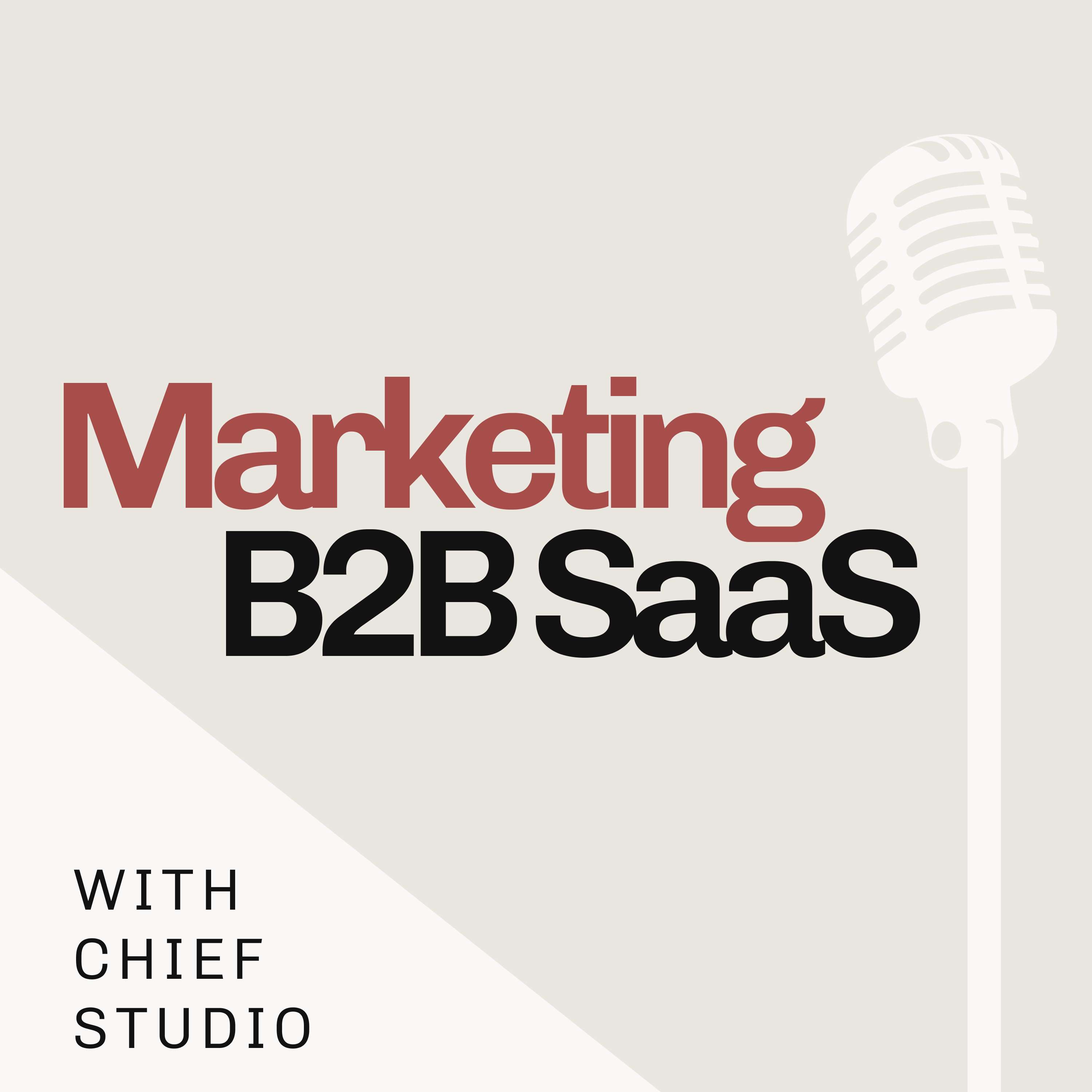 Marketing B2B SaaS with Chief Studio
