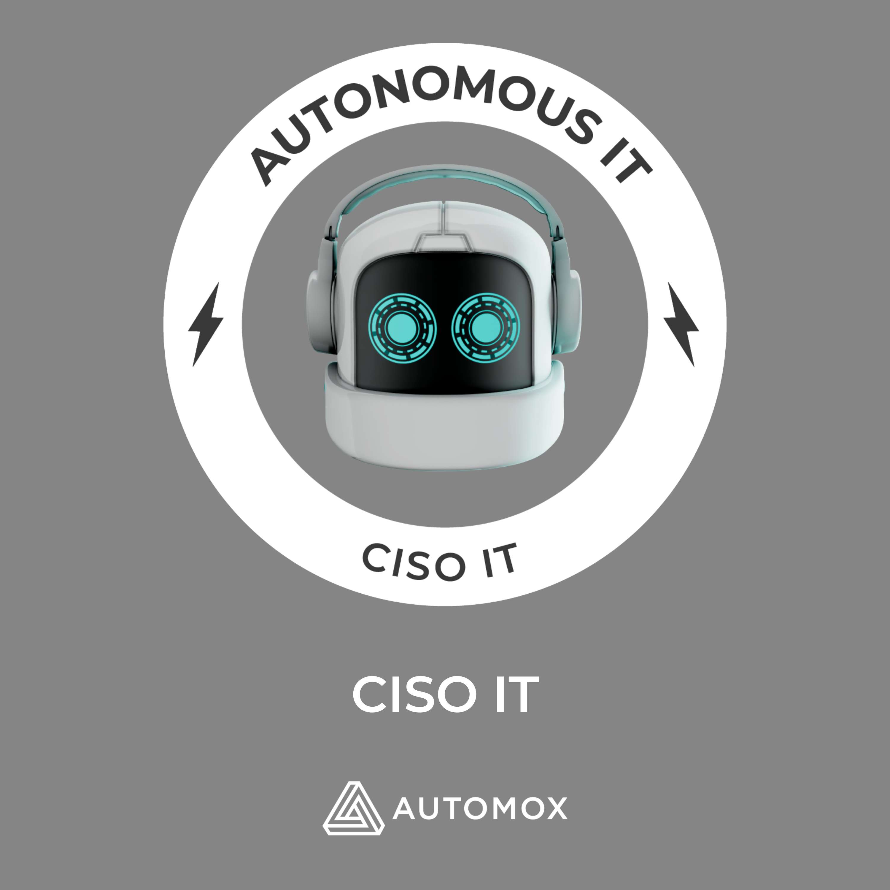 CISO IT – Great Security Demands Great IT: Why Automox’s CISO is Customer #1, E08