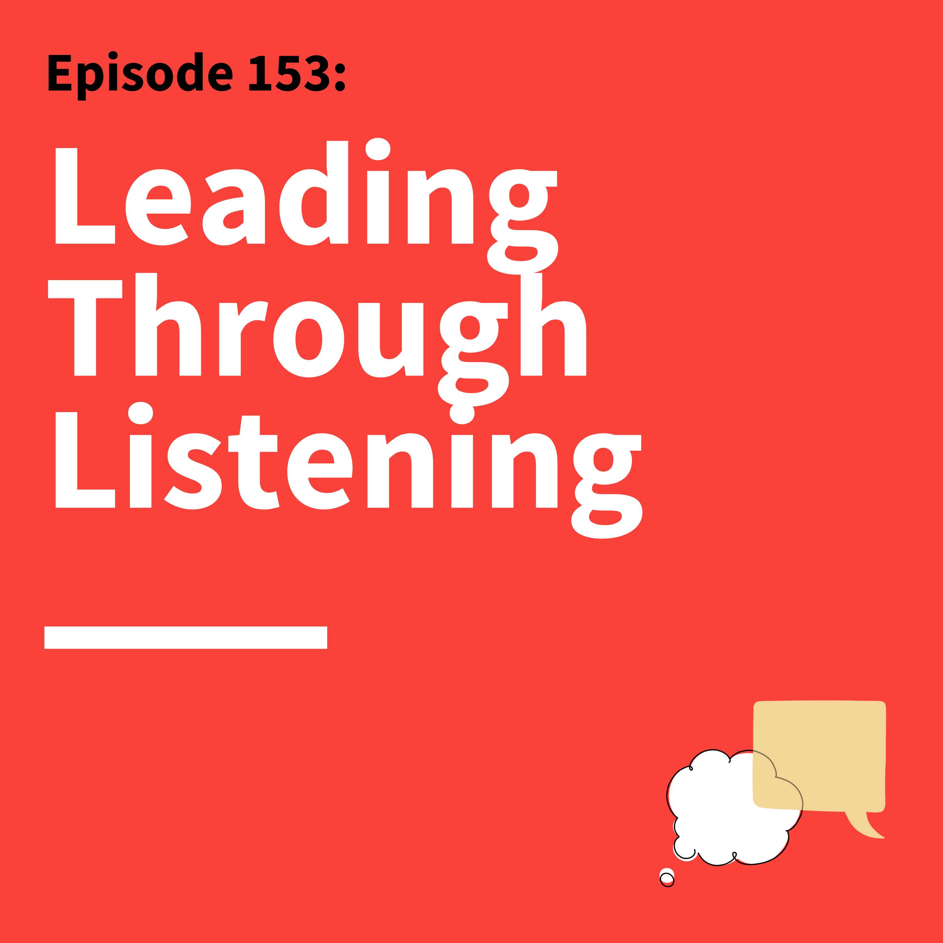 153. Listen Up, Leaders: A Record-Setting Coach’s Guide to Communication