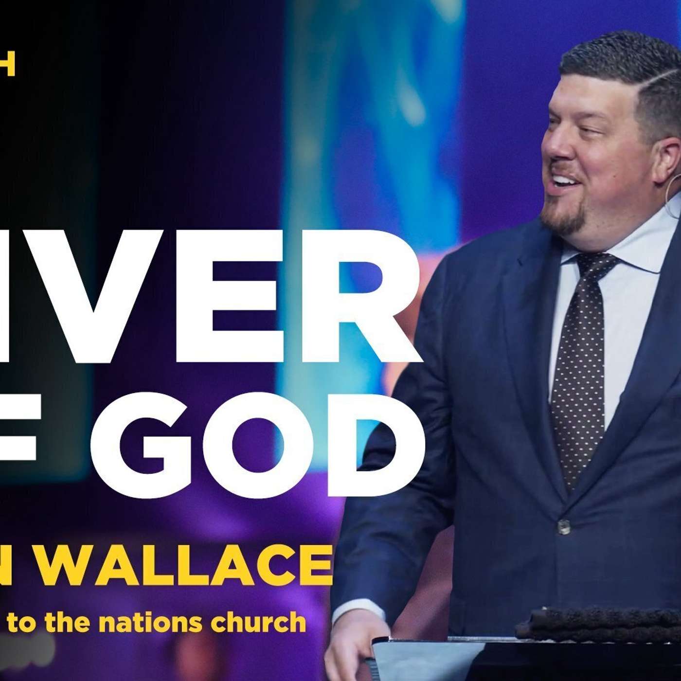 The River Of God | Kevin Wallace | Weekend Service