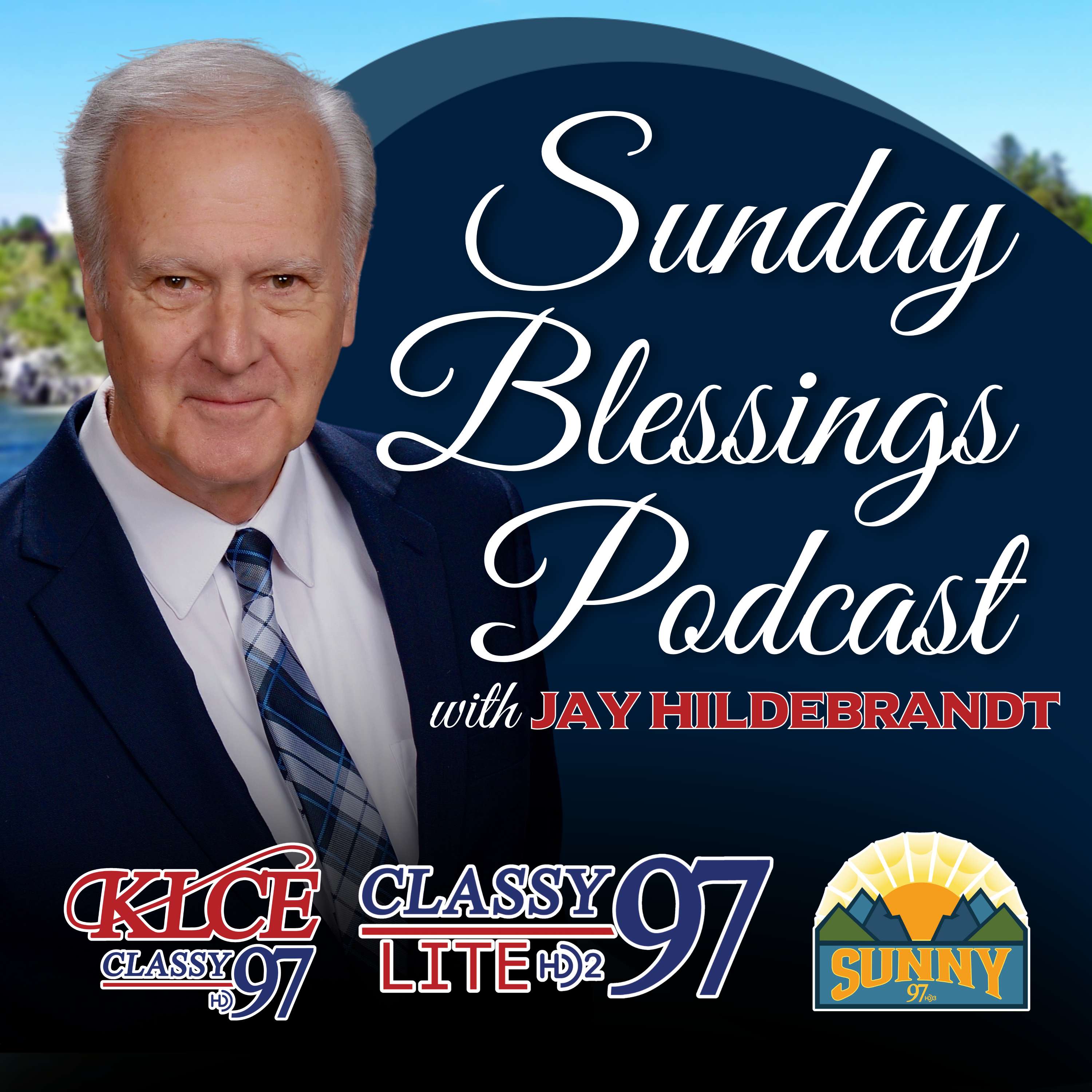 Sunday Blessings Podcast with Jay Hildebrandt