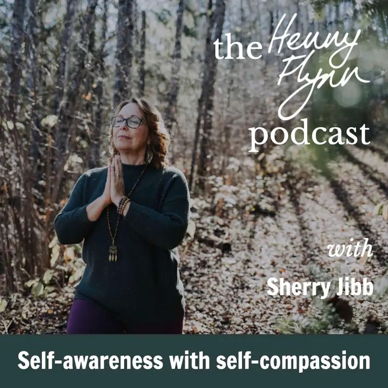 Grief & the power of connection - with Sherry Jibb (S8E5)