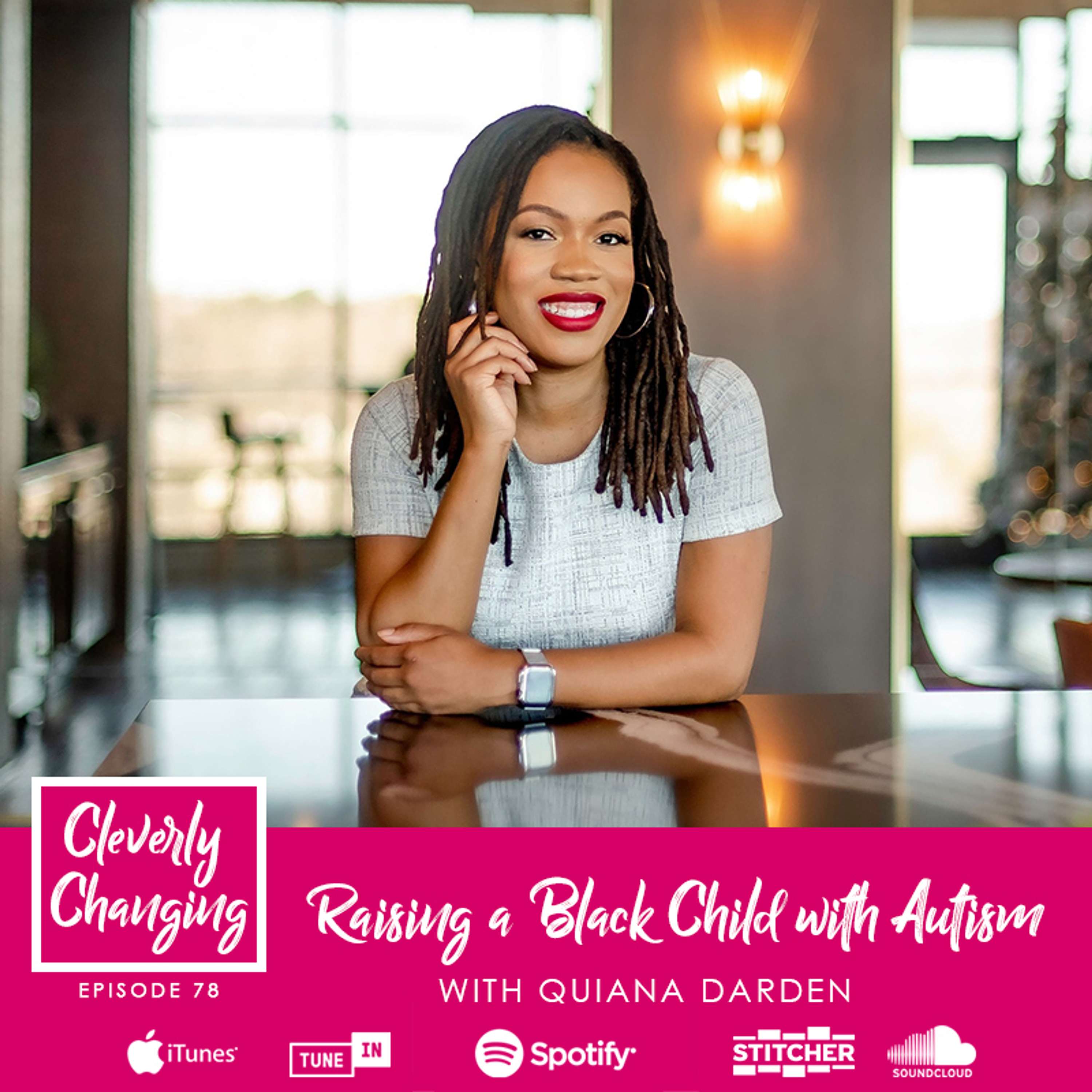 Cleverly Changing Podcast