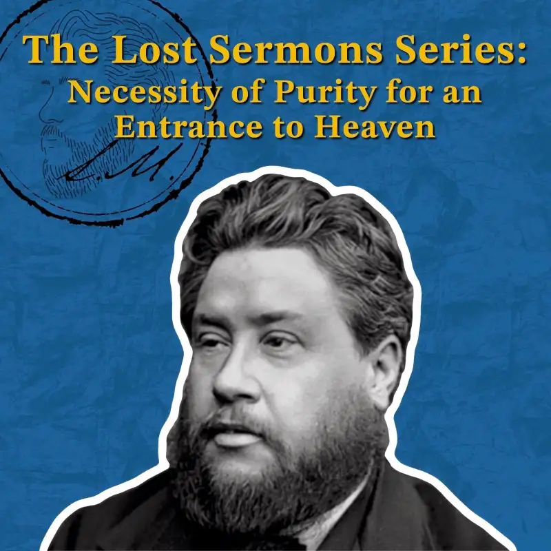 The Lost Sermons Series: You Shall Not Enter!