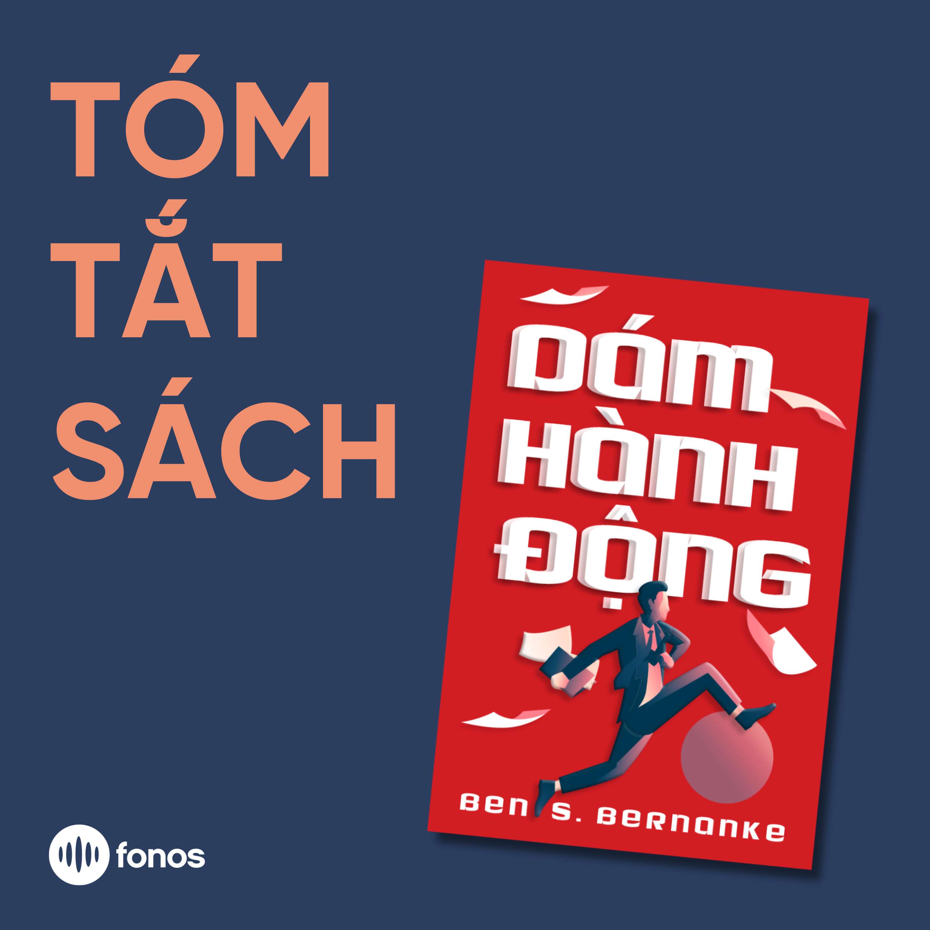 Dám Hành Động [Tóm Tắt Sách]