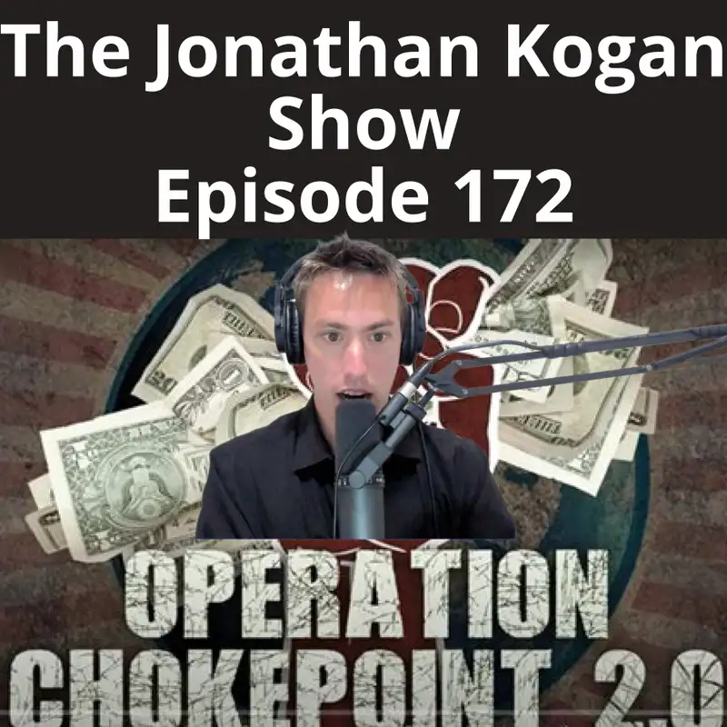 Operation Choke Point 2.0 Is Underway, And Crypto Is In Its Crosshairs - #172
