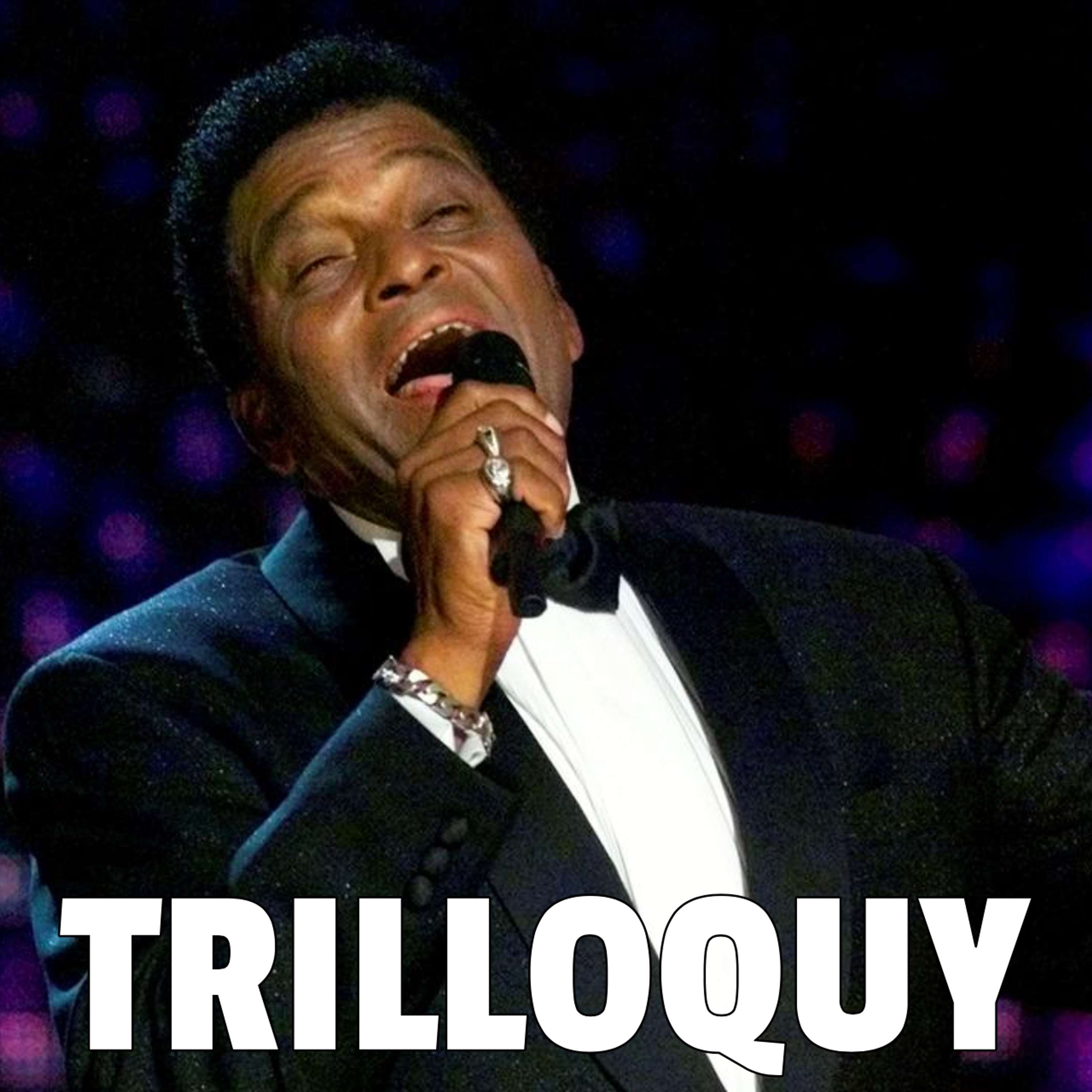 TRILLOQUY