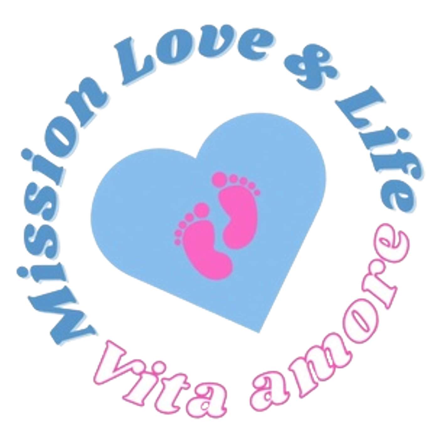 Mission Love & Life