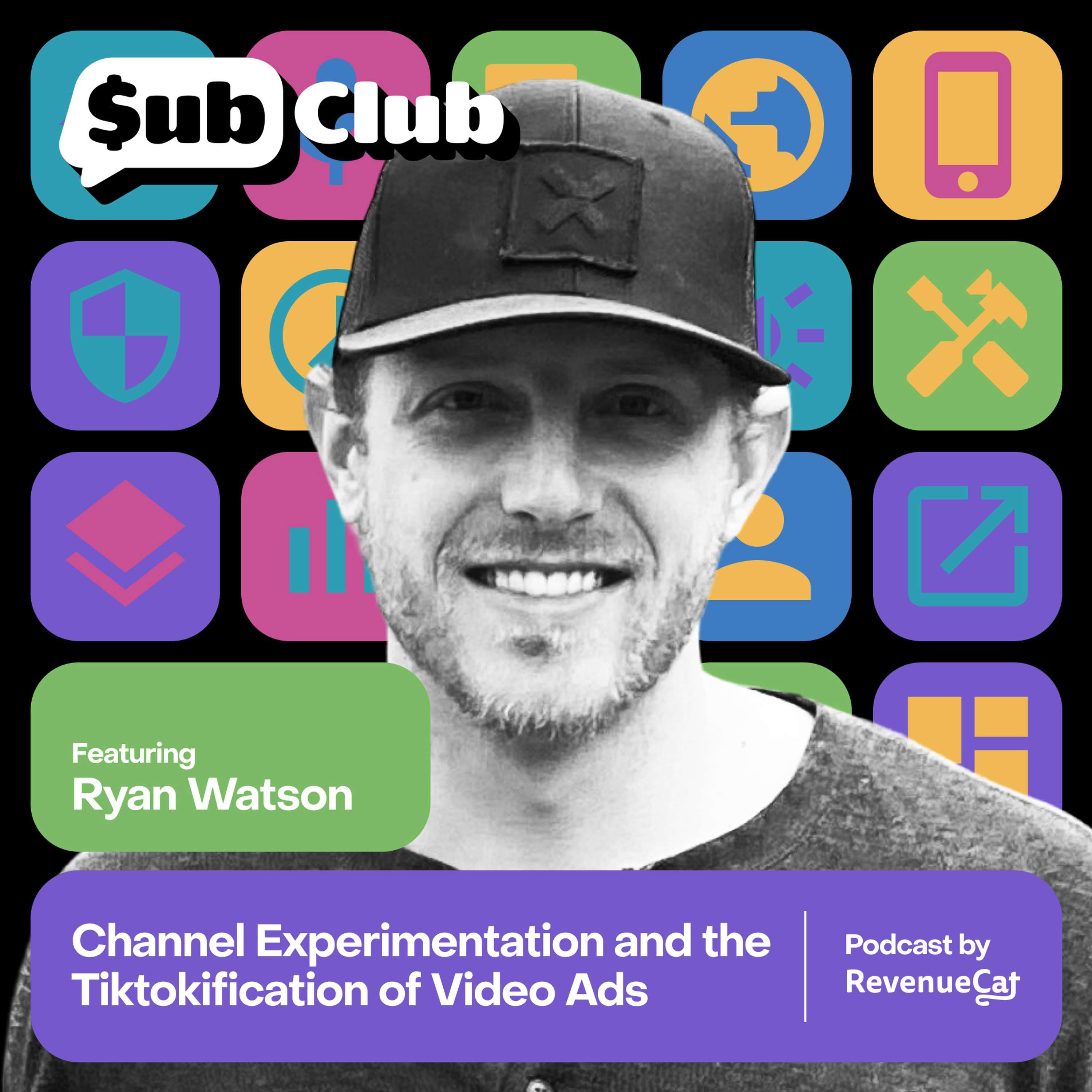 Channel Experimentation and the Tiktokification of Video Ads — Ryan Watson, onX - podcast episode cover