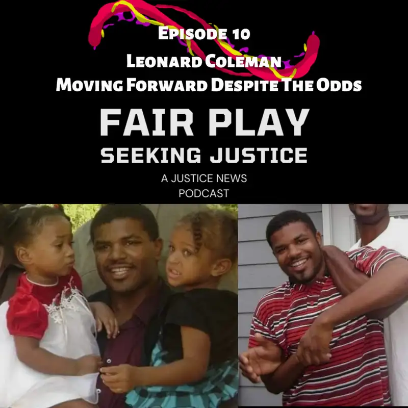 FairPlay EP10 | Justice For Leonard Coleman - Not Done Yet