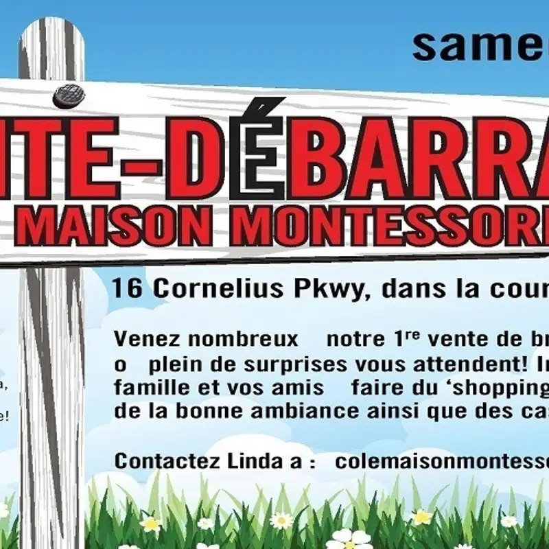 Vente débarras à l'école elementaire Maison Montessori le 7 mai