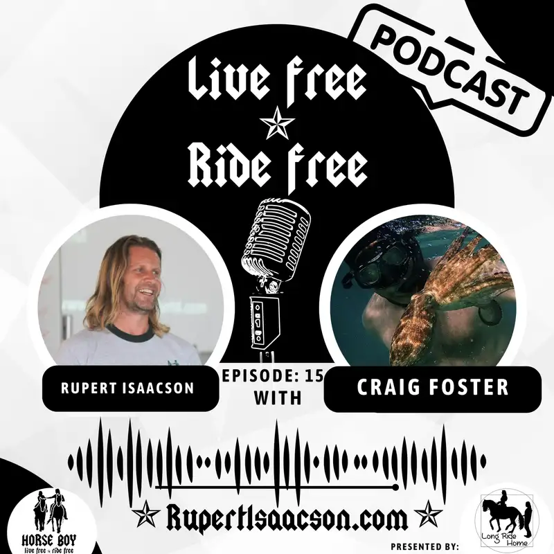 Ep 15: Craig Foster - My Octopus Teacher & Amphibious Soul