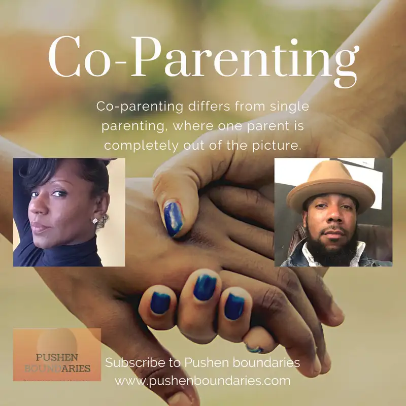 Co-Parenting (Part I) conversation w/Kisha Reid and Rodney Garcia