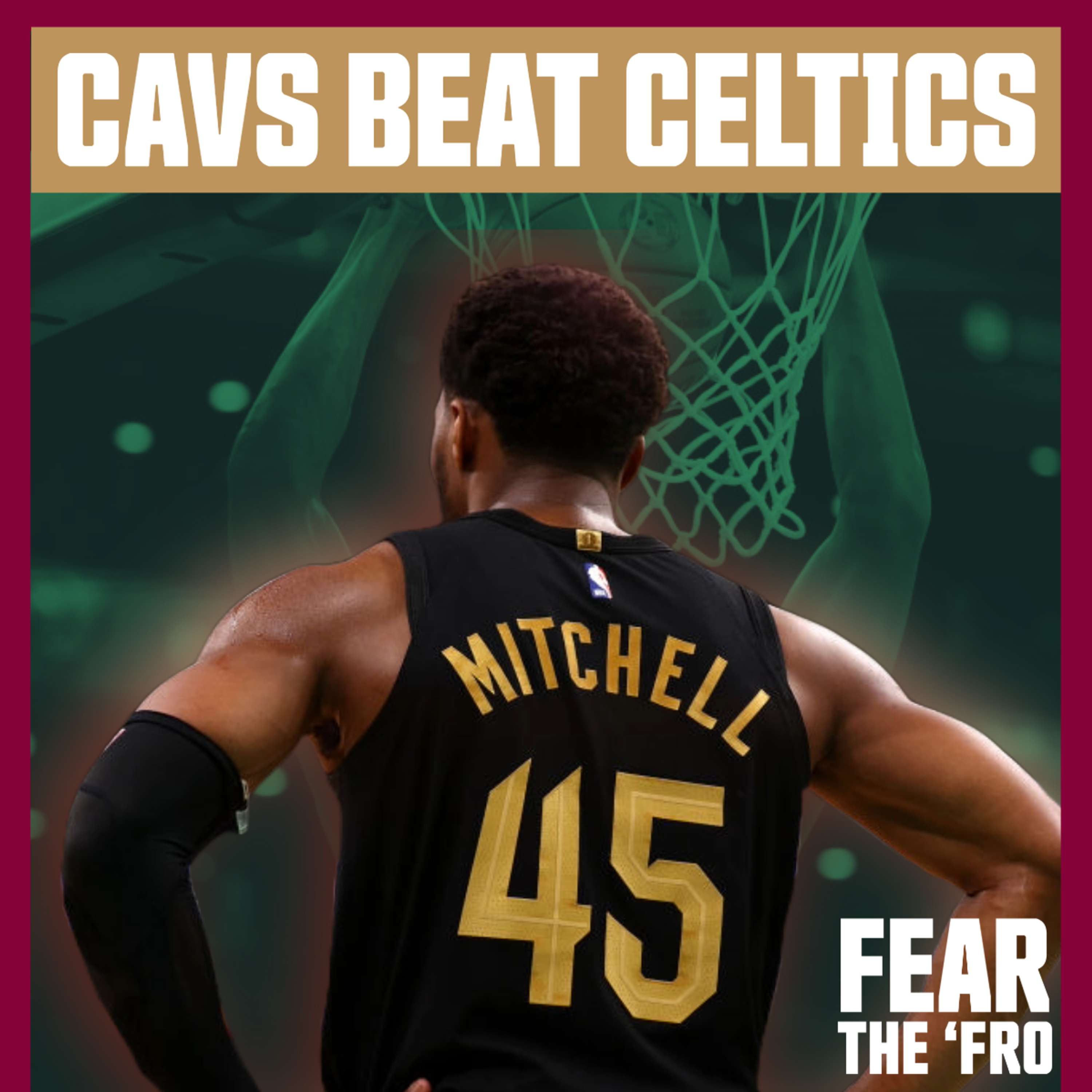 Fear the \'Fro: A Cleveland Cavaliers Podcast