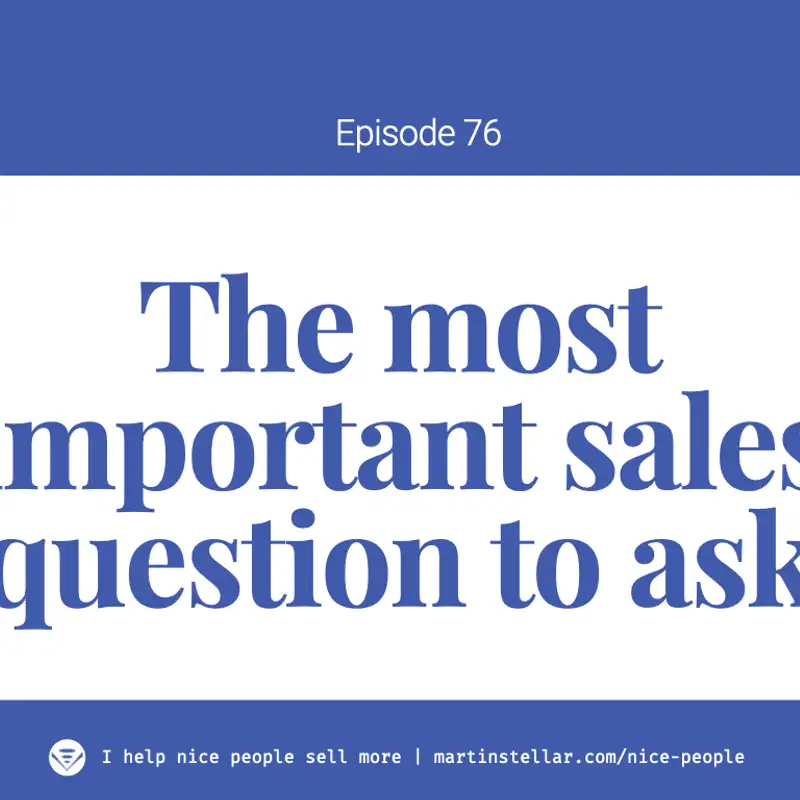 Ep 76: "Are you going to buy this, or not?"