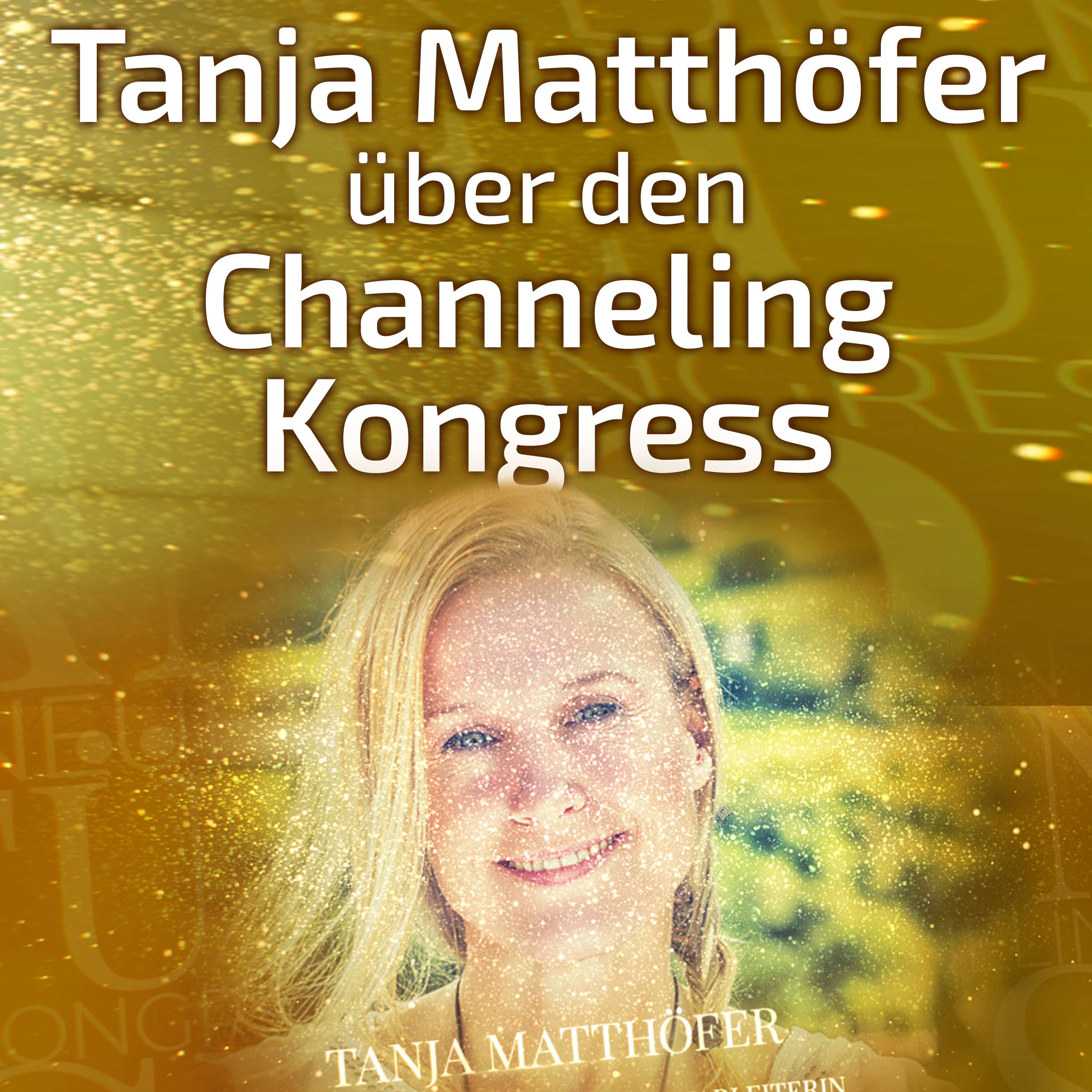 Channeling Kongress | Botschaften aus der Geistigen Welt
