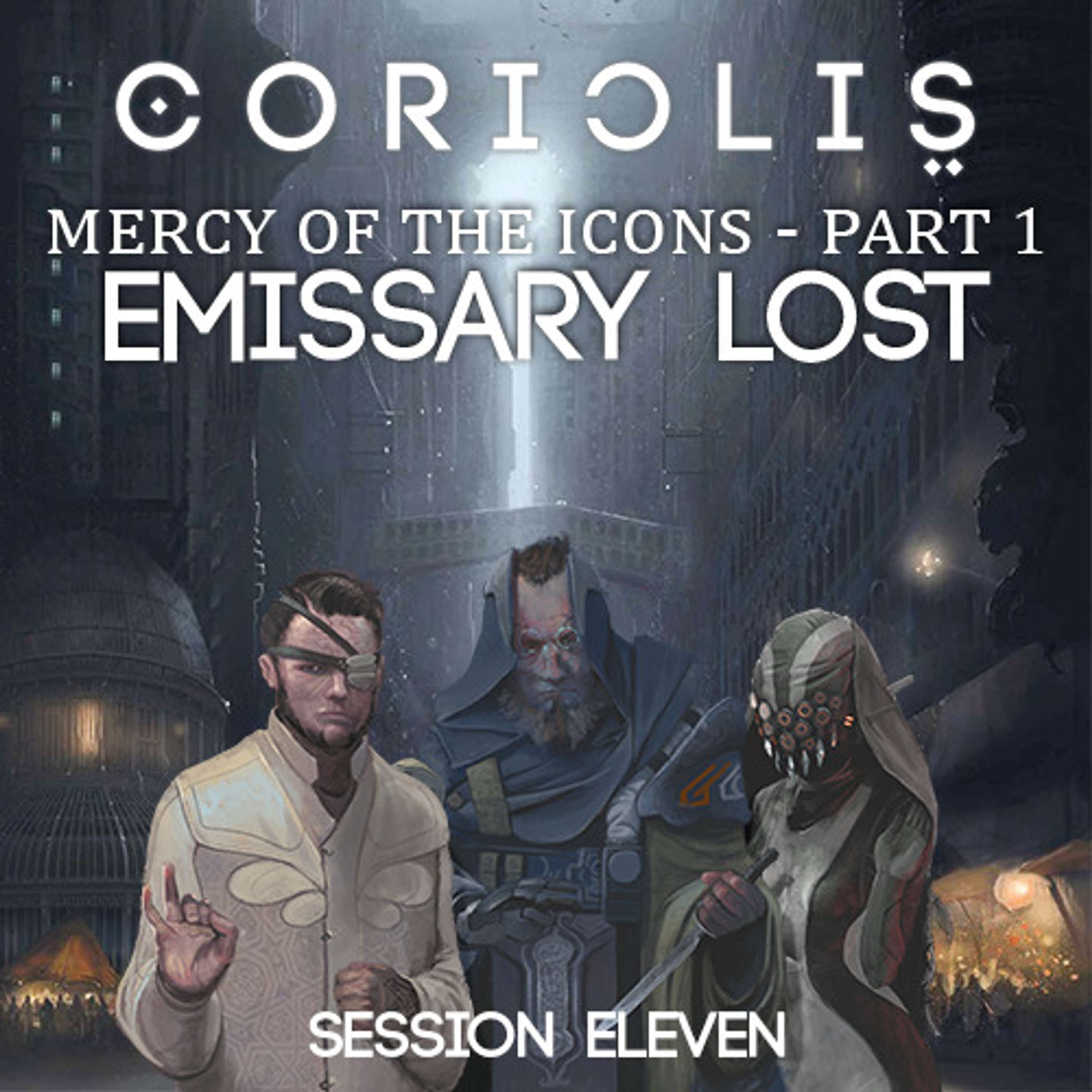 Emissary Lost - 11 - The Beast in The Darkness