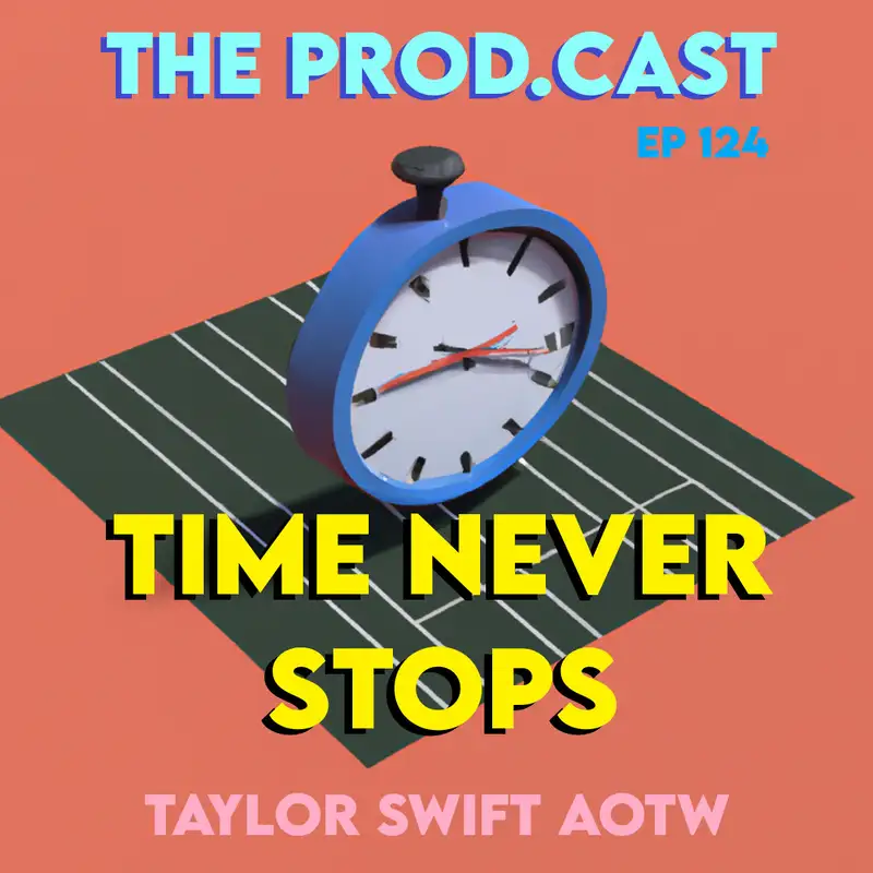 Time Never Stops (Taylor Swift AOTW)