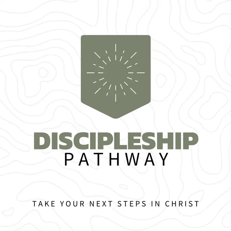 The Discipleship Pathway