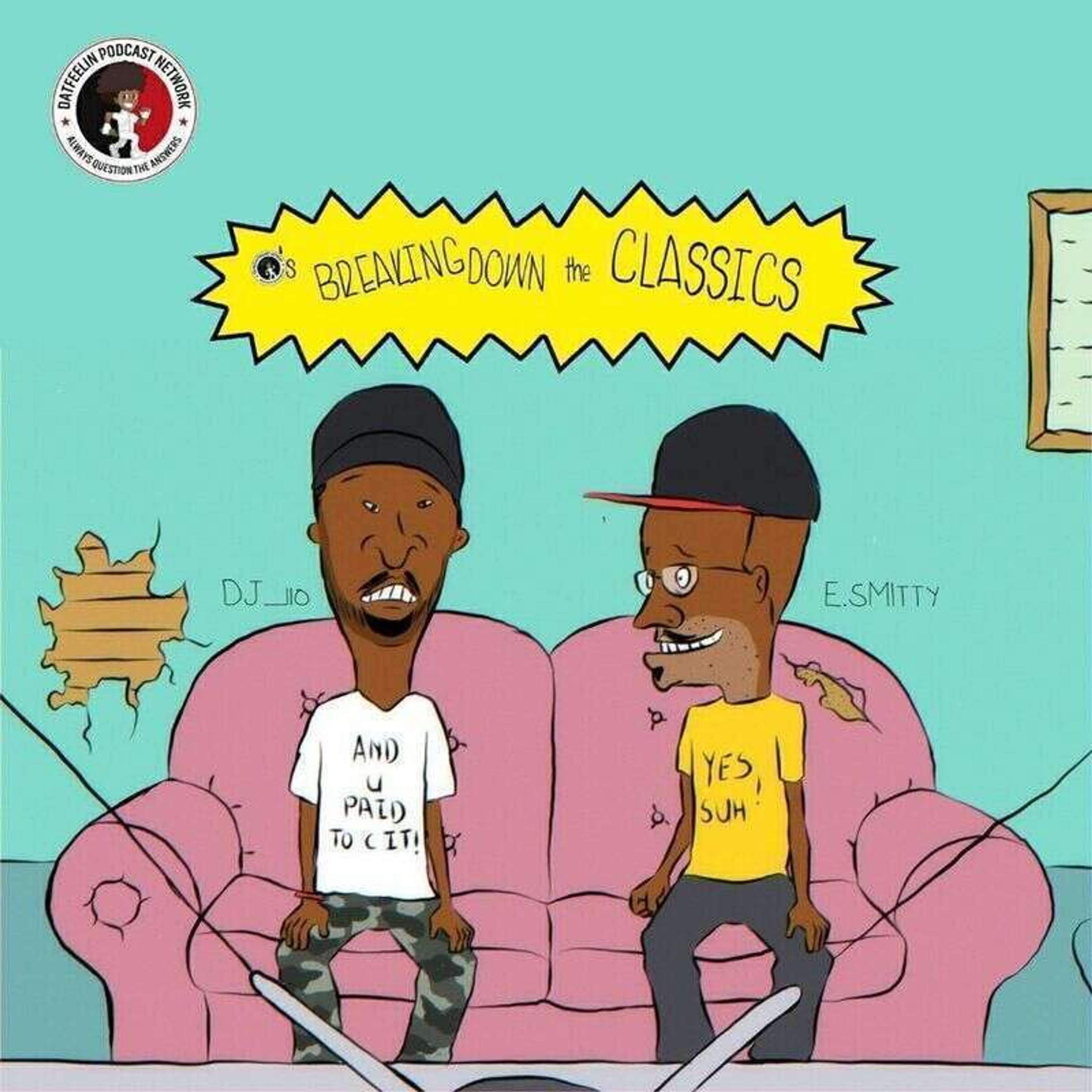 Breaking Down The Classics