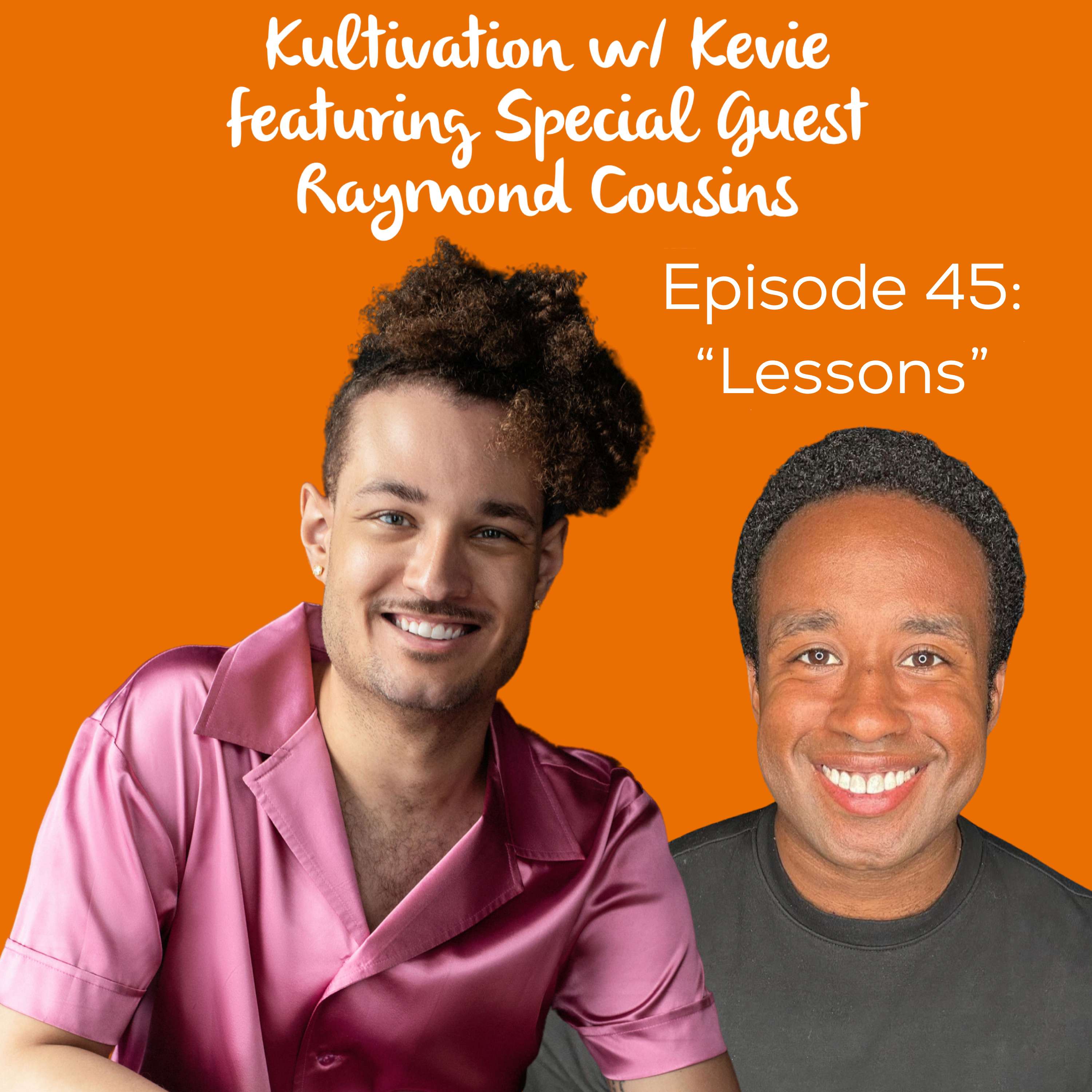 Kultivation with Kevie: A Self-Empowerment Podcast | Cultivating Courage, Confidence, Consistency & Creativity