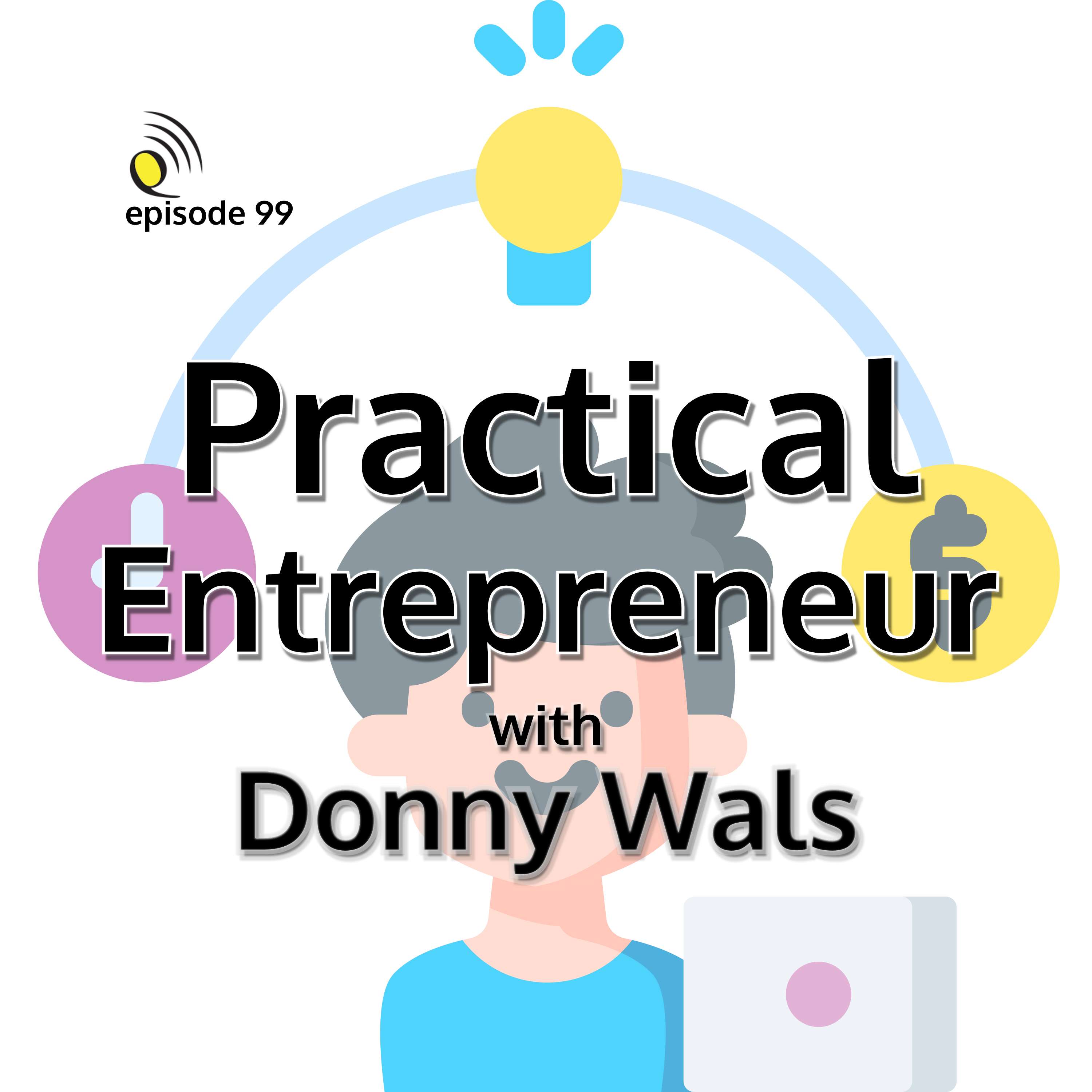 Practical Entrepreneur with Donny Wals - podcast episode cover