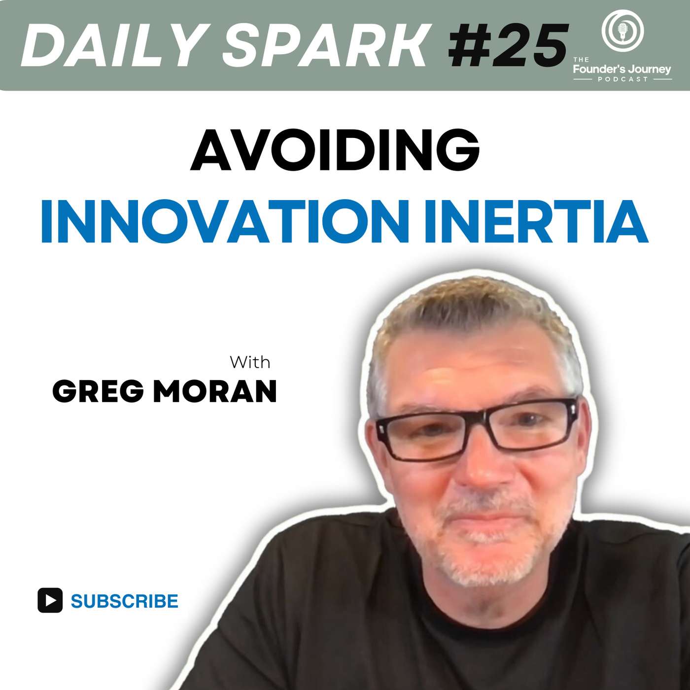 Avoiding Innovation Inertia | TFJ DS E25 episode artwork