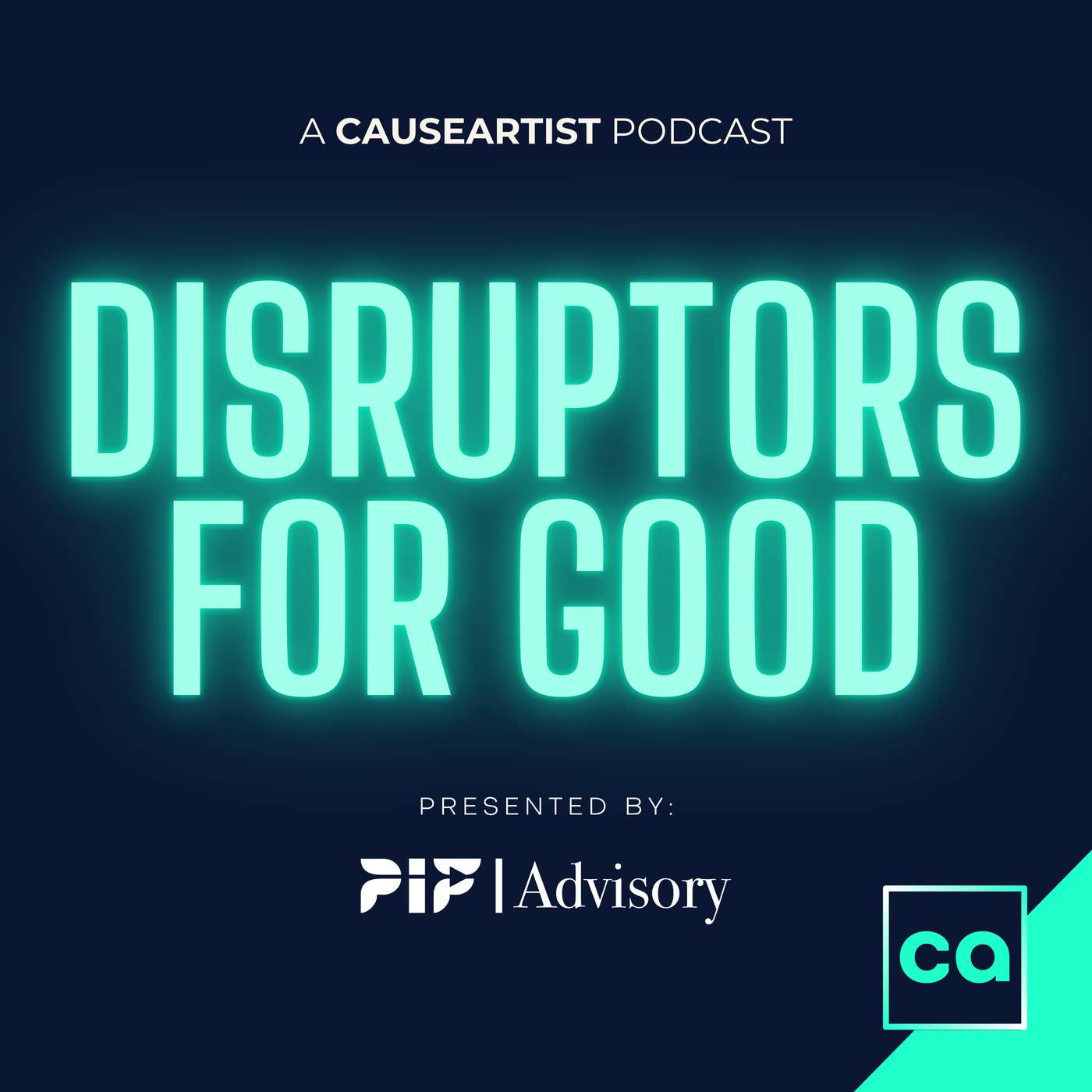 Disruptors for GOOD | Social Entrepreneurs and Social Enterprises