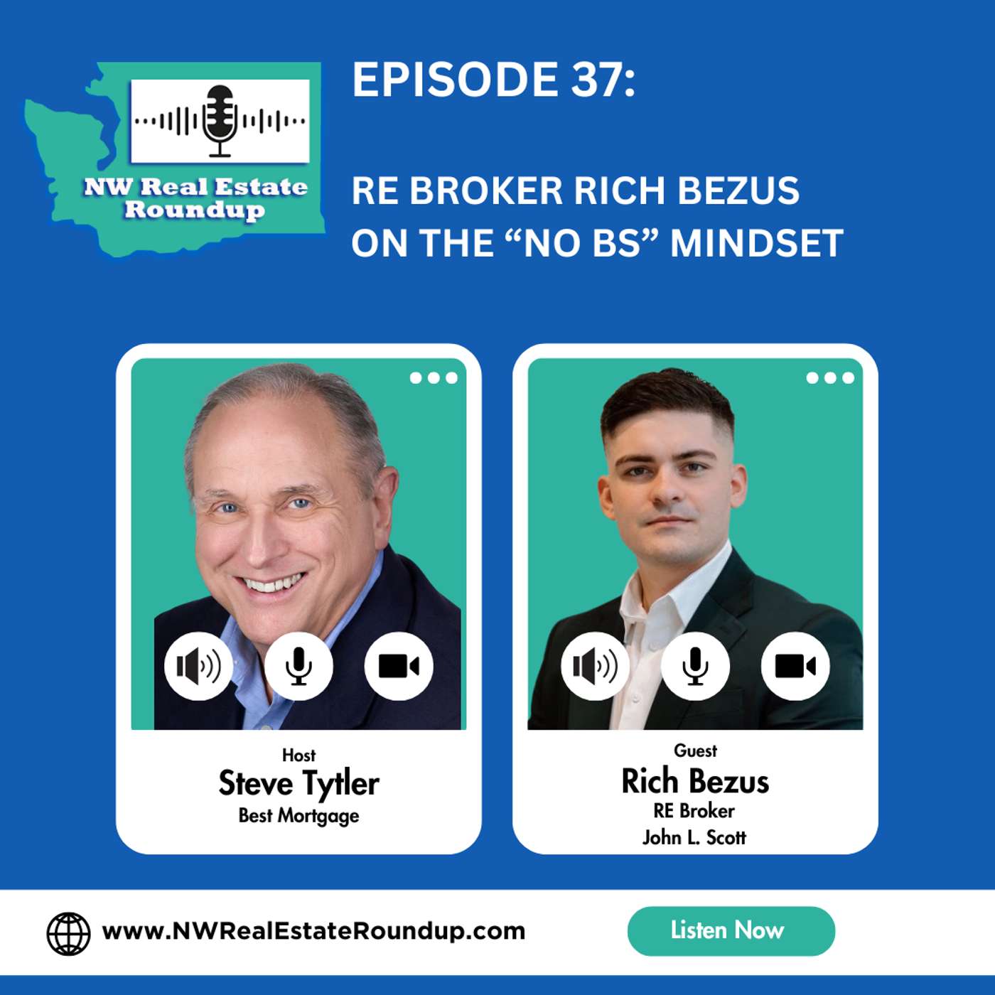 Episode 37: RE Broker Rich Bezus on the “No BS” Mindset