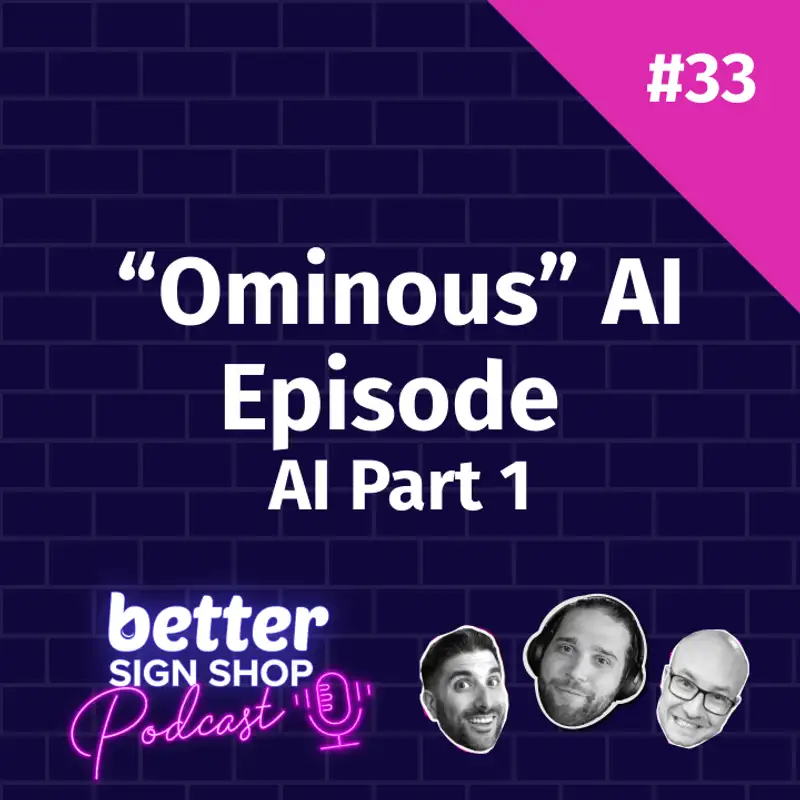 The "Ominous" AI Episode: AI Part 1