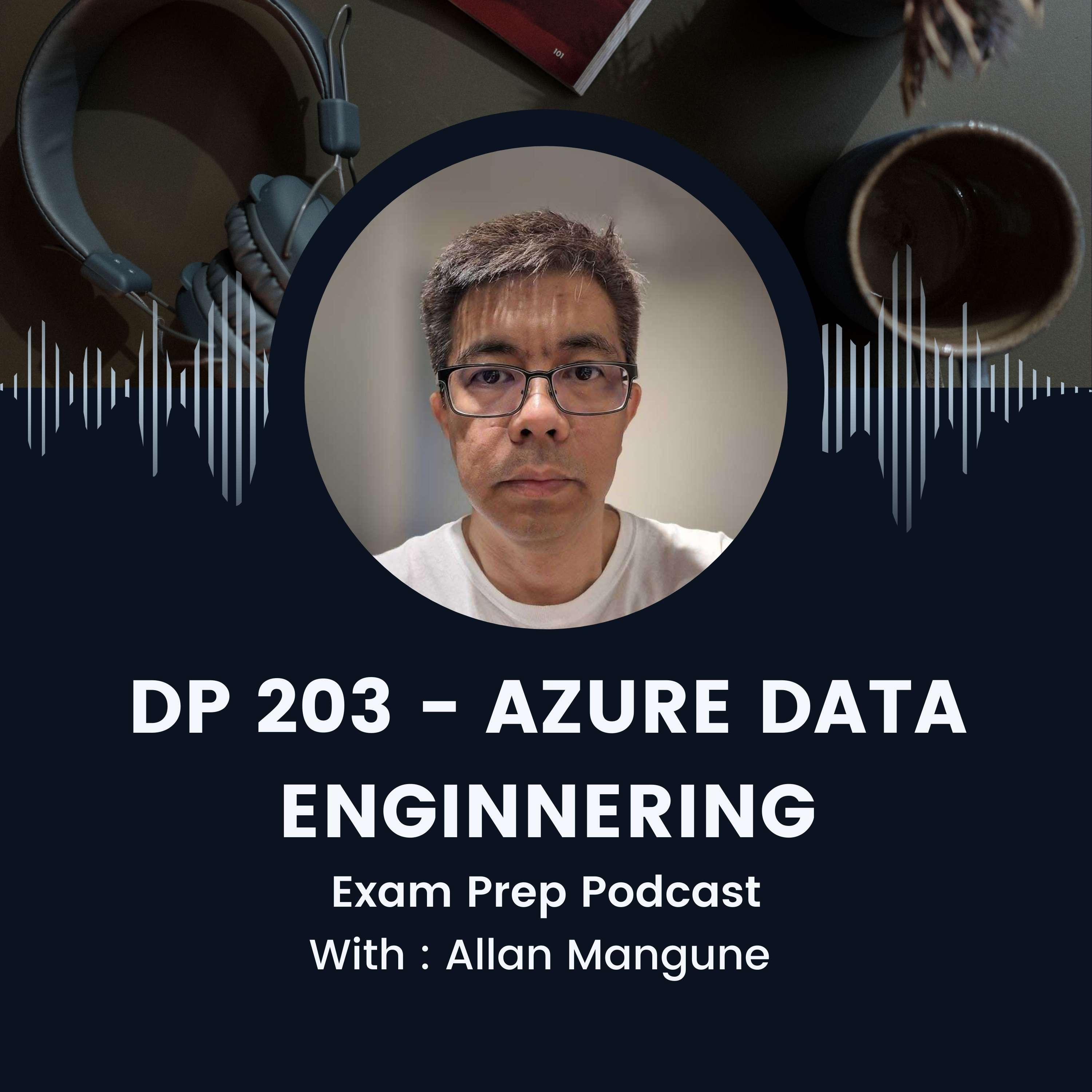 DP 230 - Azure Data Engineering Exam Prep
