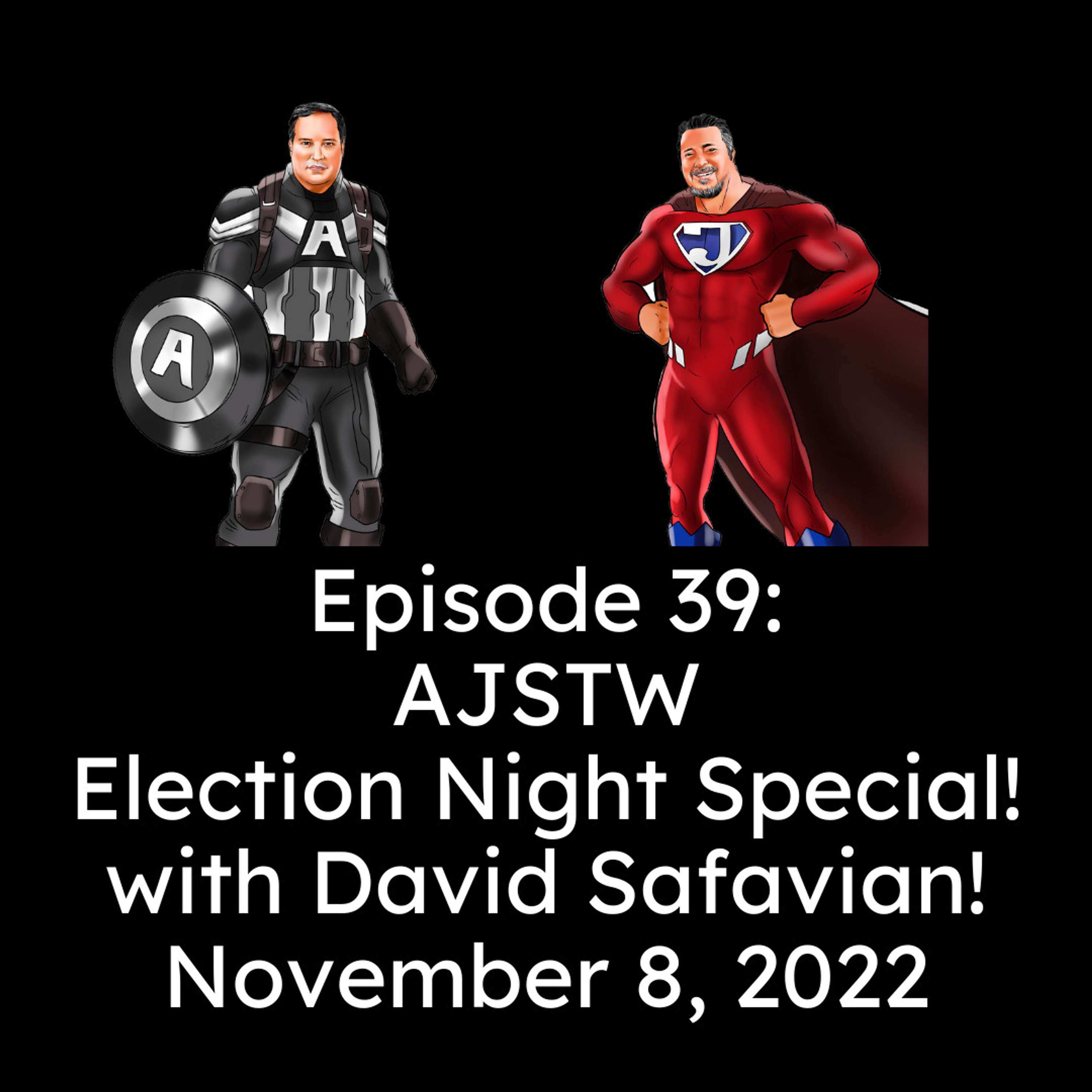 Andrew and Jerry Save The World Election Night Special 2022!