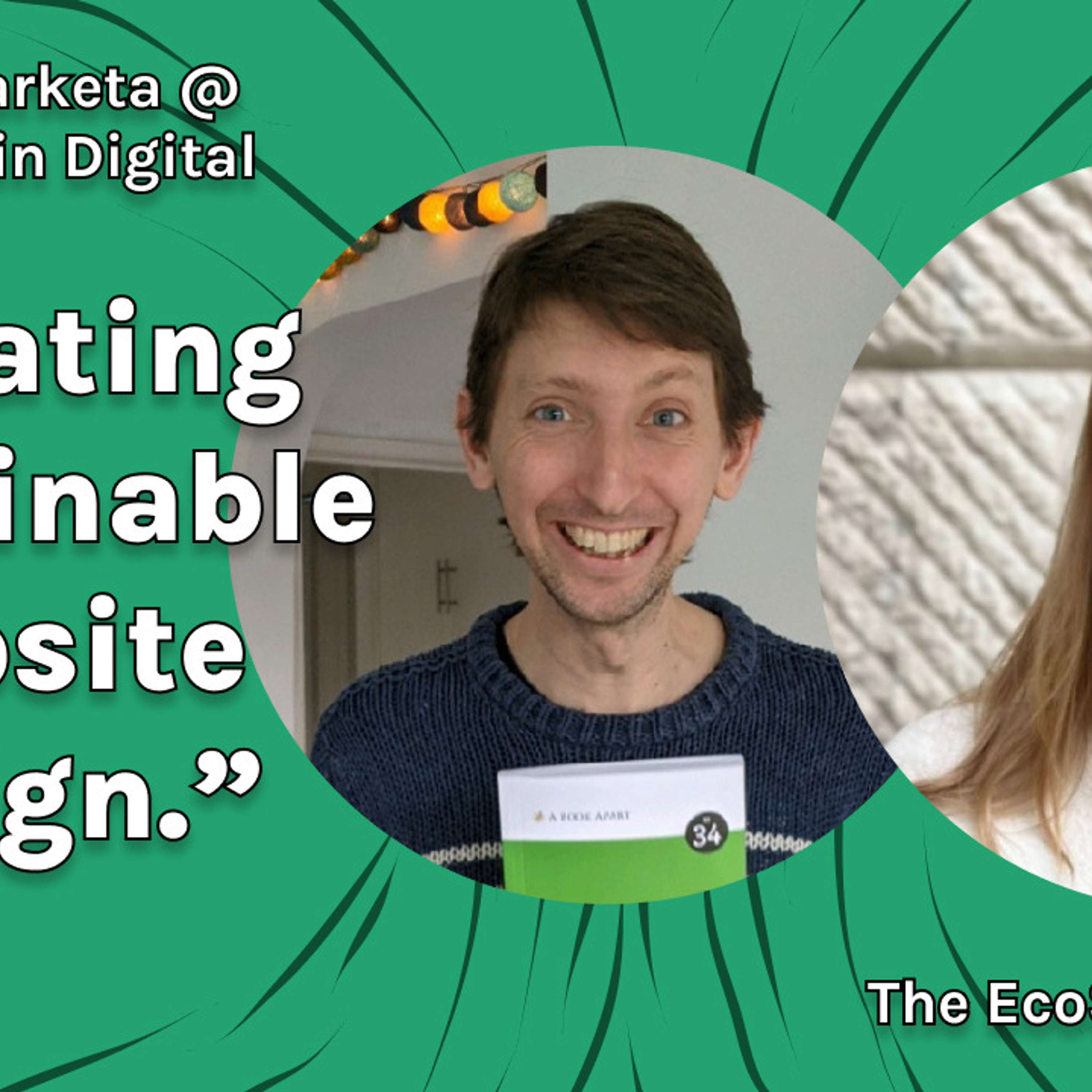 S3 #2 'Sustainable and Humane Website Design', with Wholegrain Digital