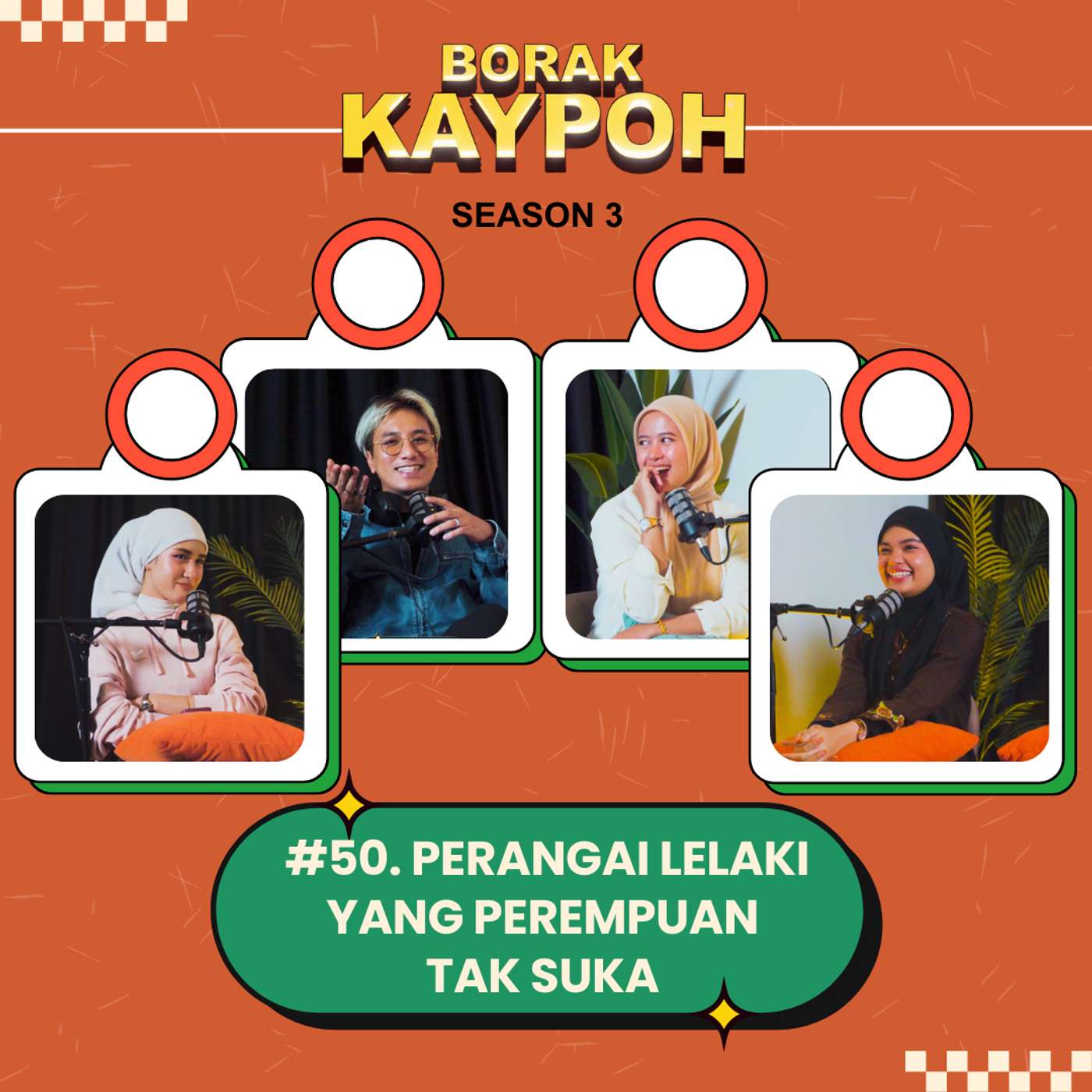 Perangai Lelaki Yang Perempuan Tak Suka S3/EP 50